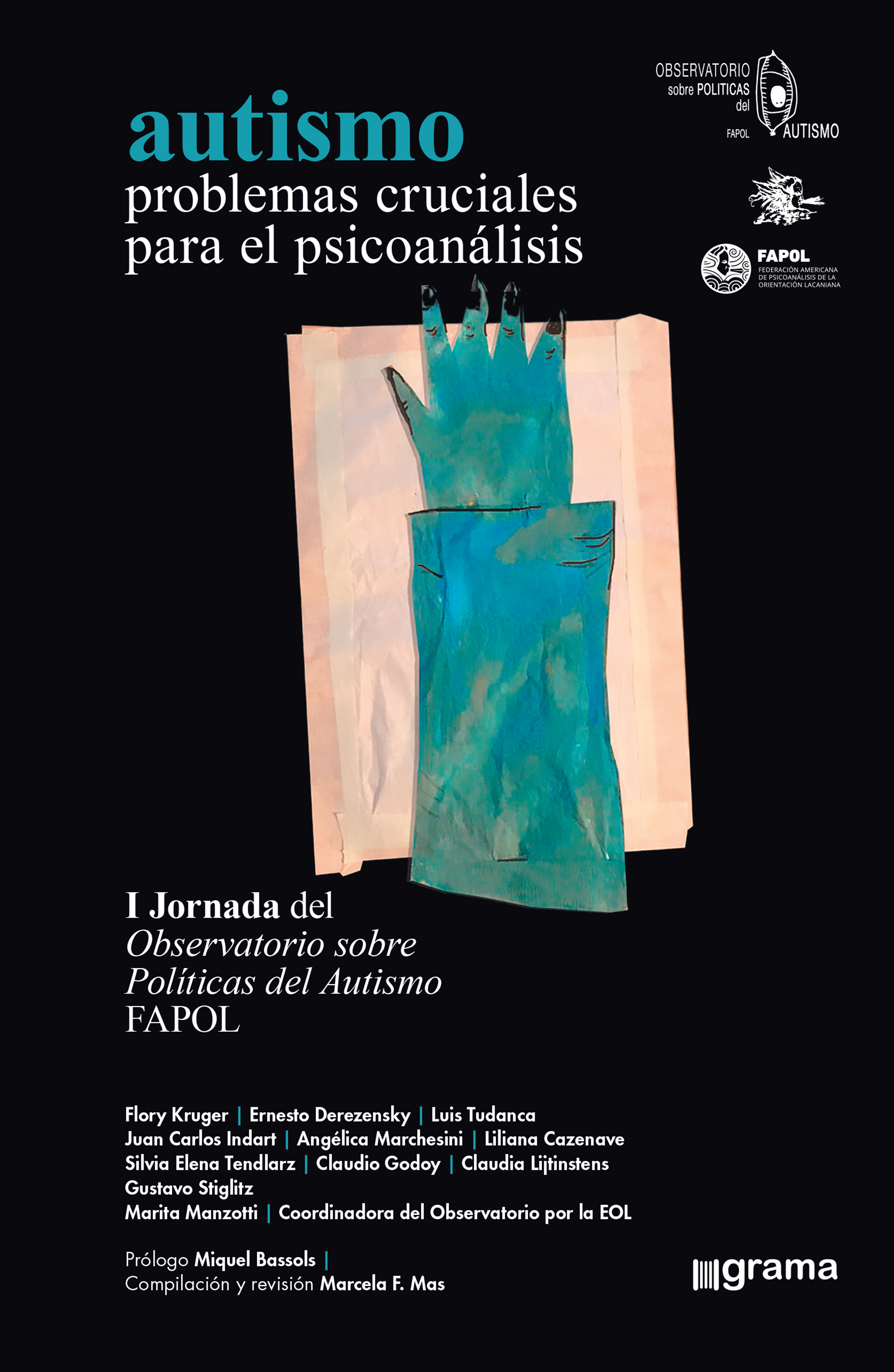 Обложка книги «Autismo. Problemas cruciales para el psicoanálisis»