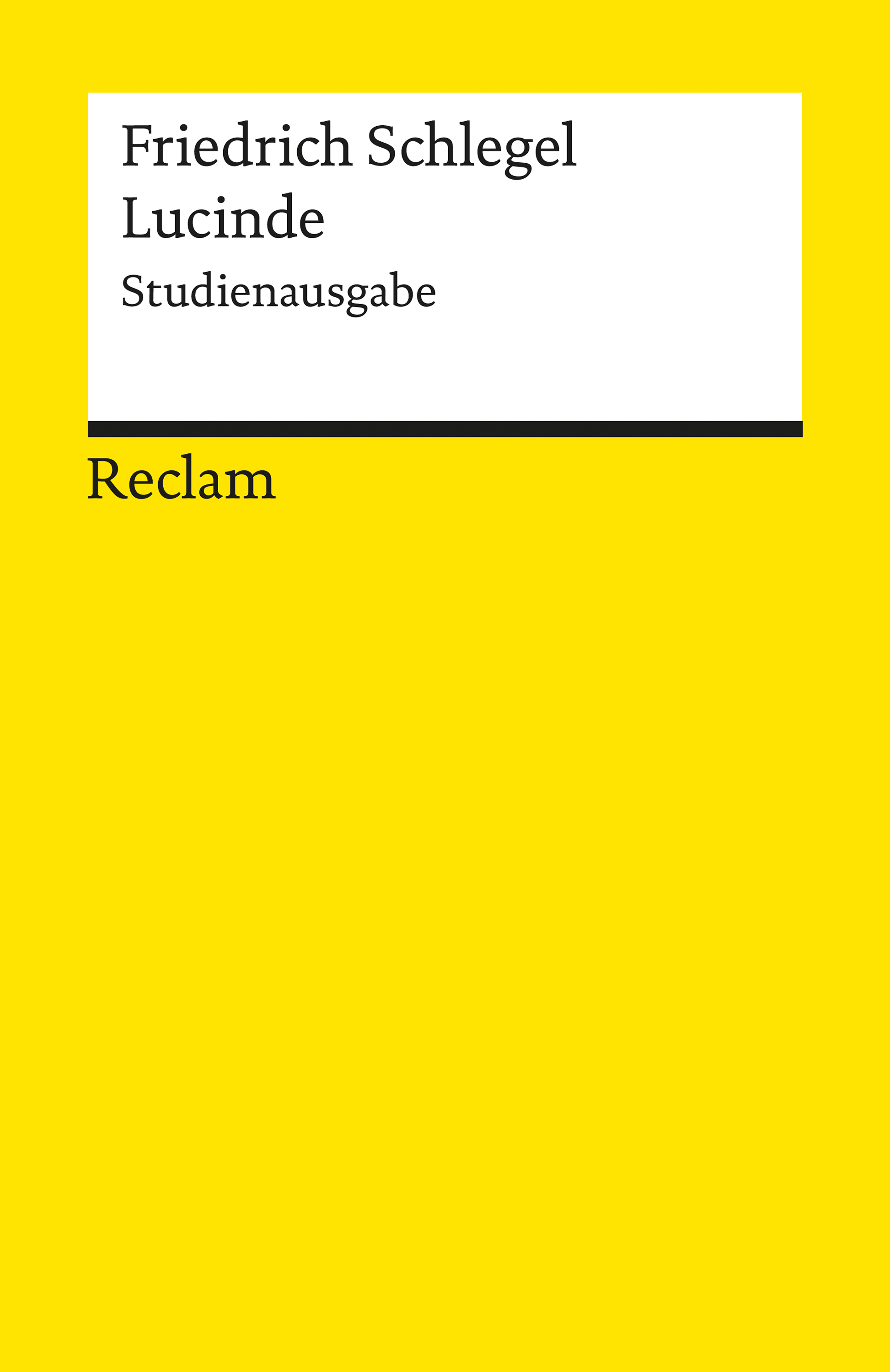 Обложка книги «Lucinde. Ein Roman. Studienausgabe»