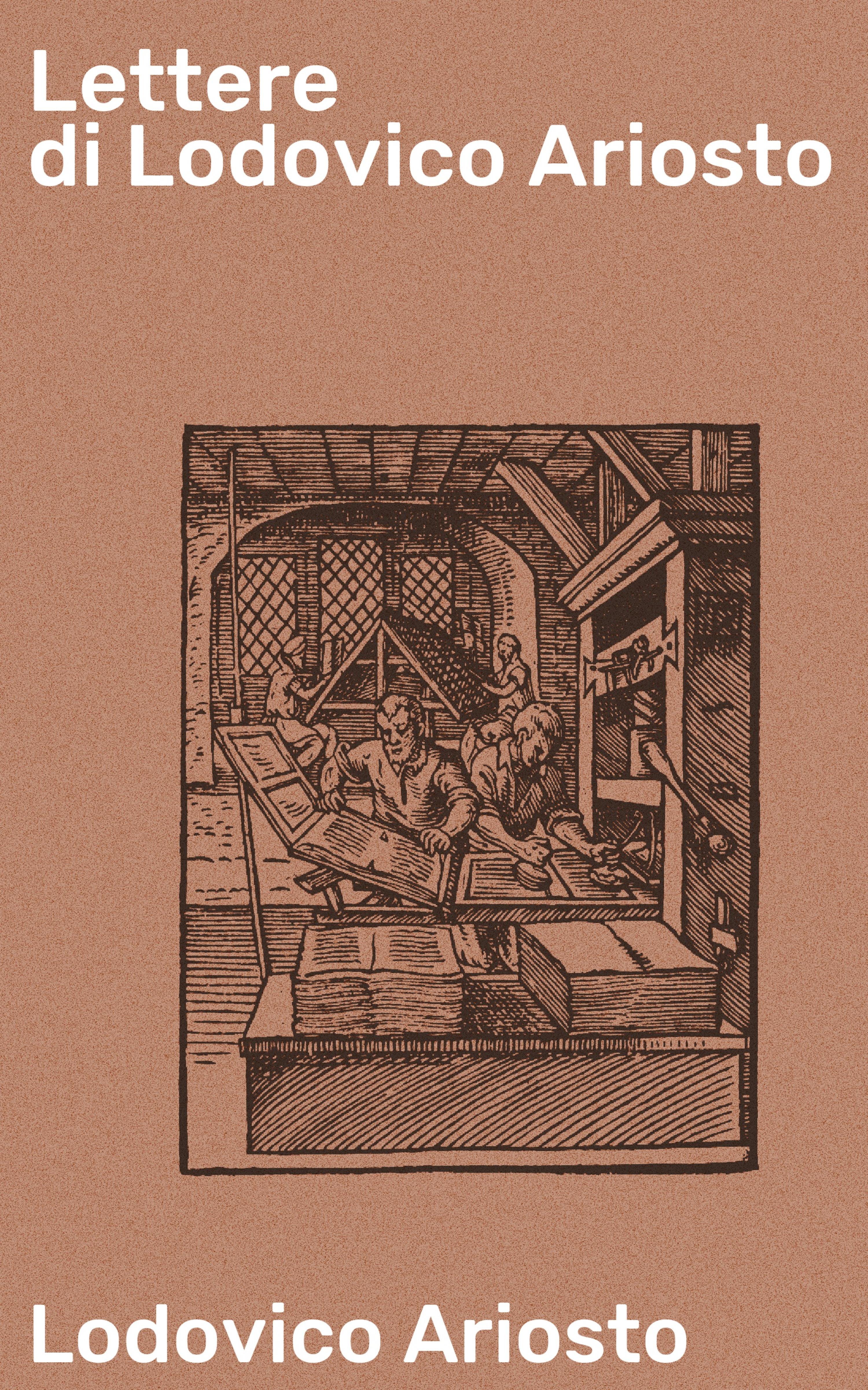 Обложка книги «Lettere di Lodovico Ariosto»
