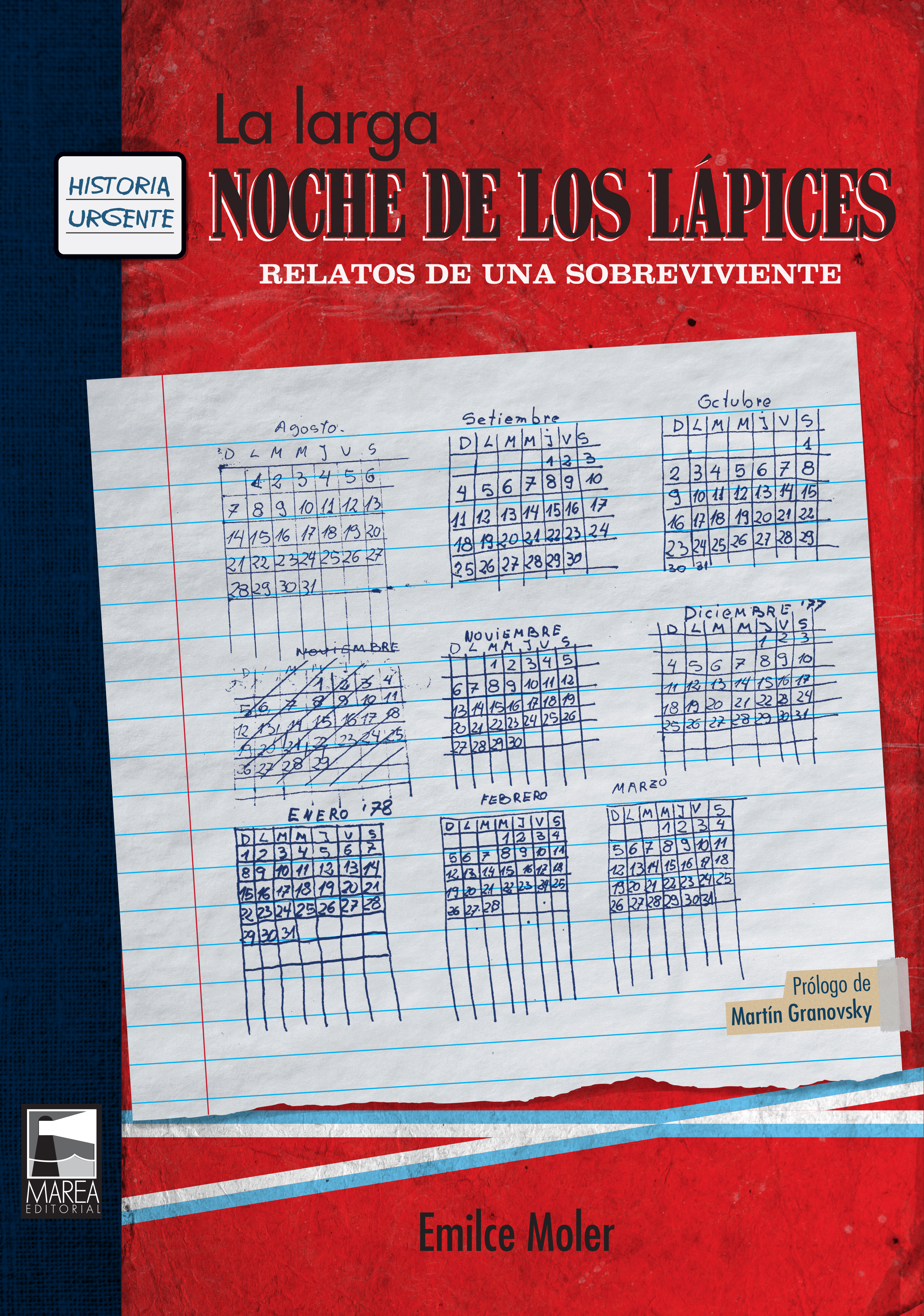 Обложка книги «La larga noche de los lápices»