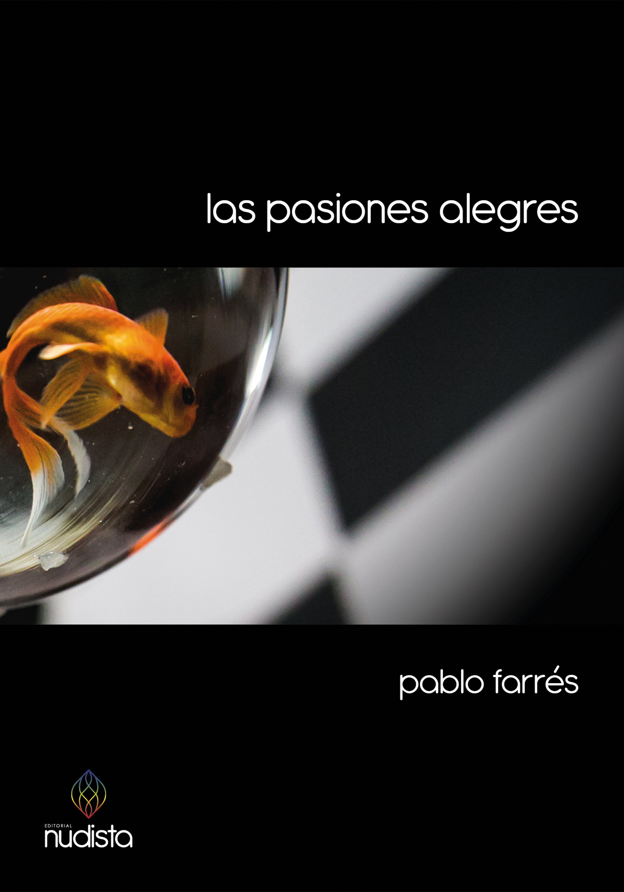 Обложка книги «Las pasiones alegres»
