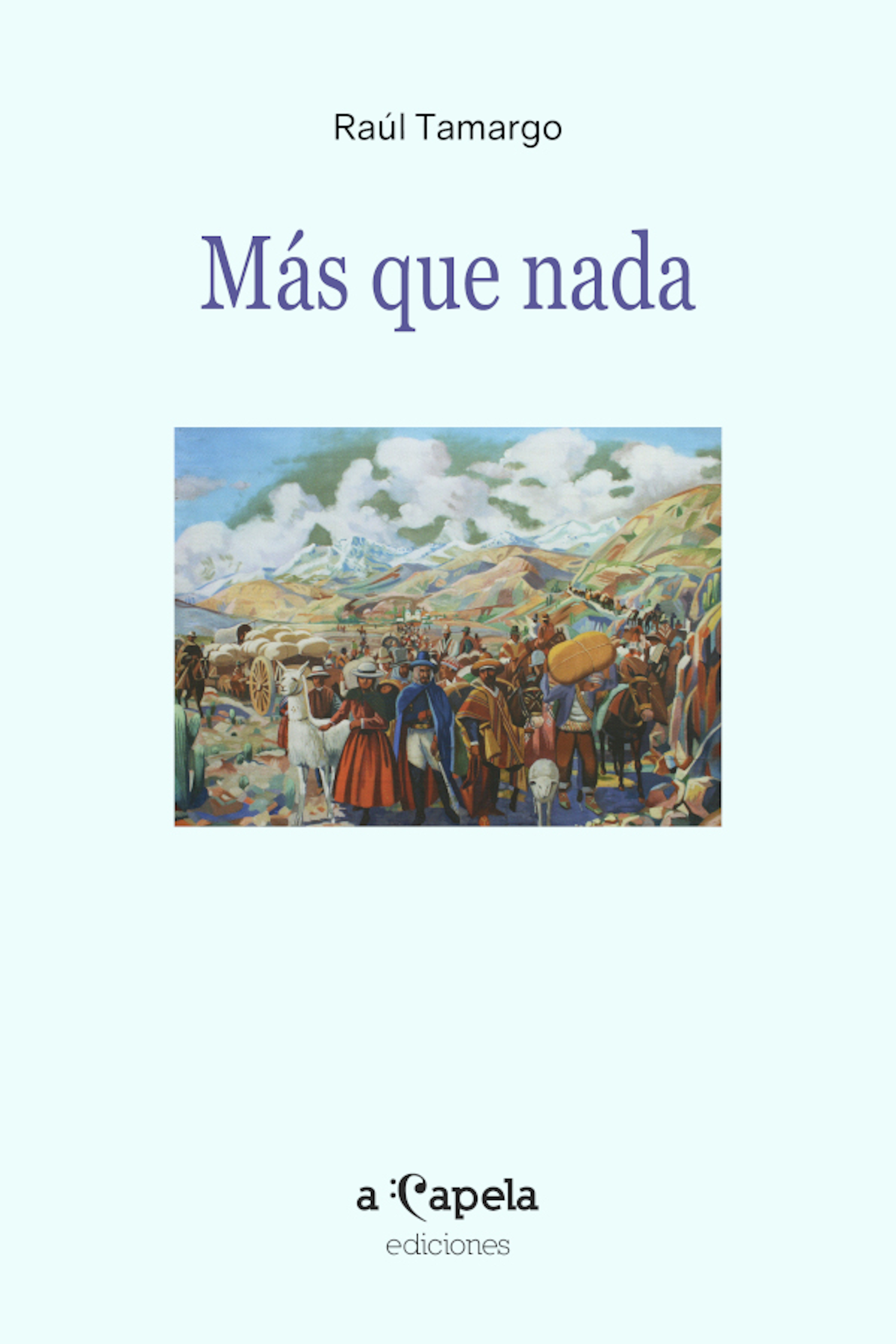 Обложка книги «Más que nada»