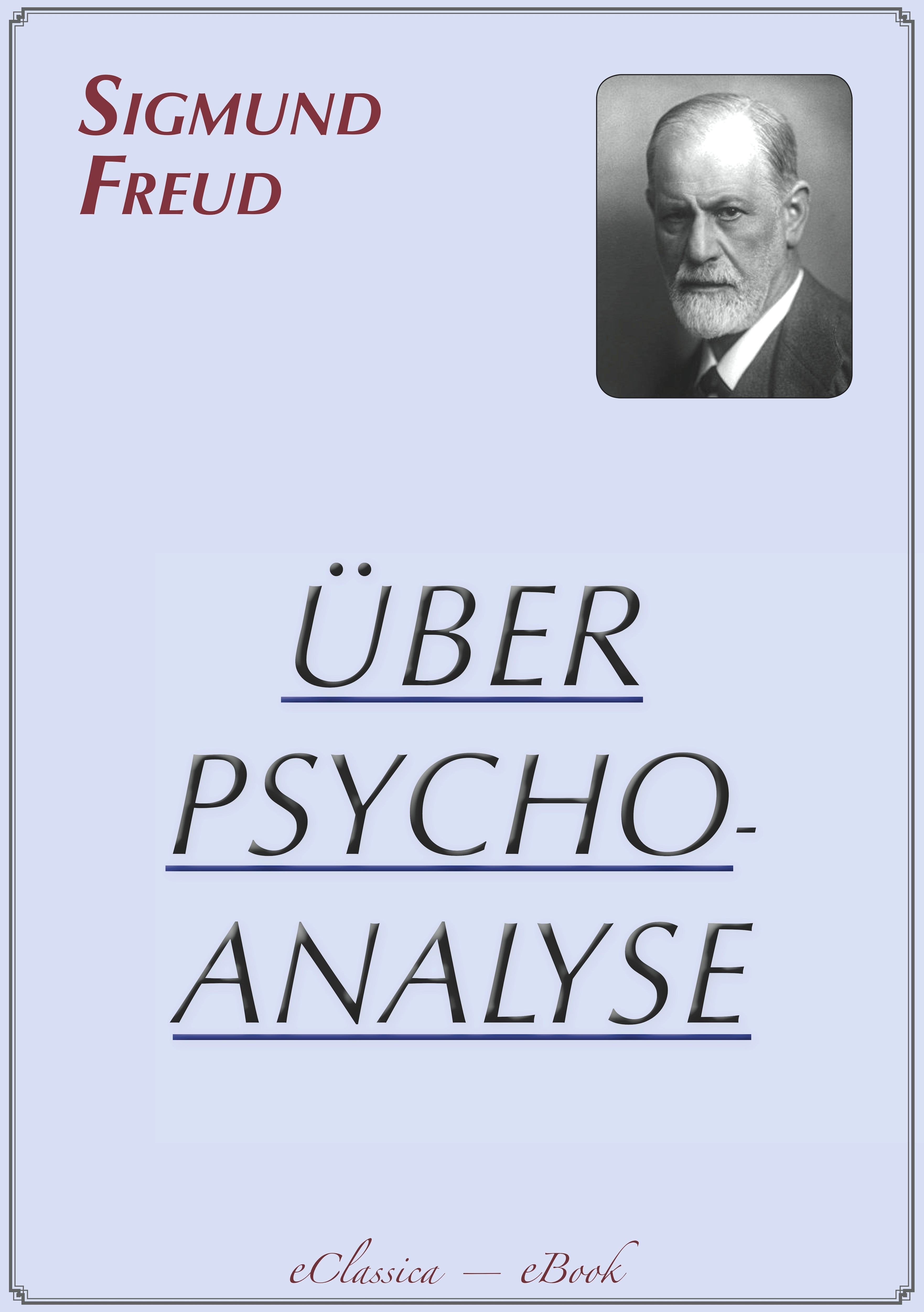 Обложка книги «Sigmund Freud: Über Psychoanalyse»