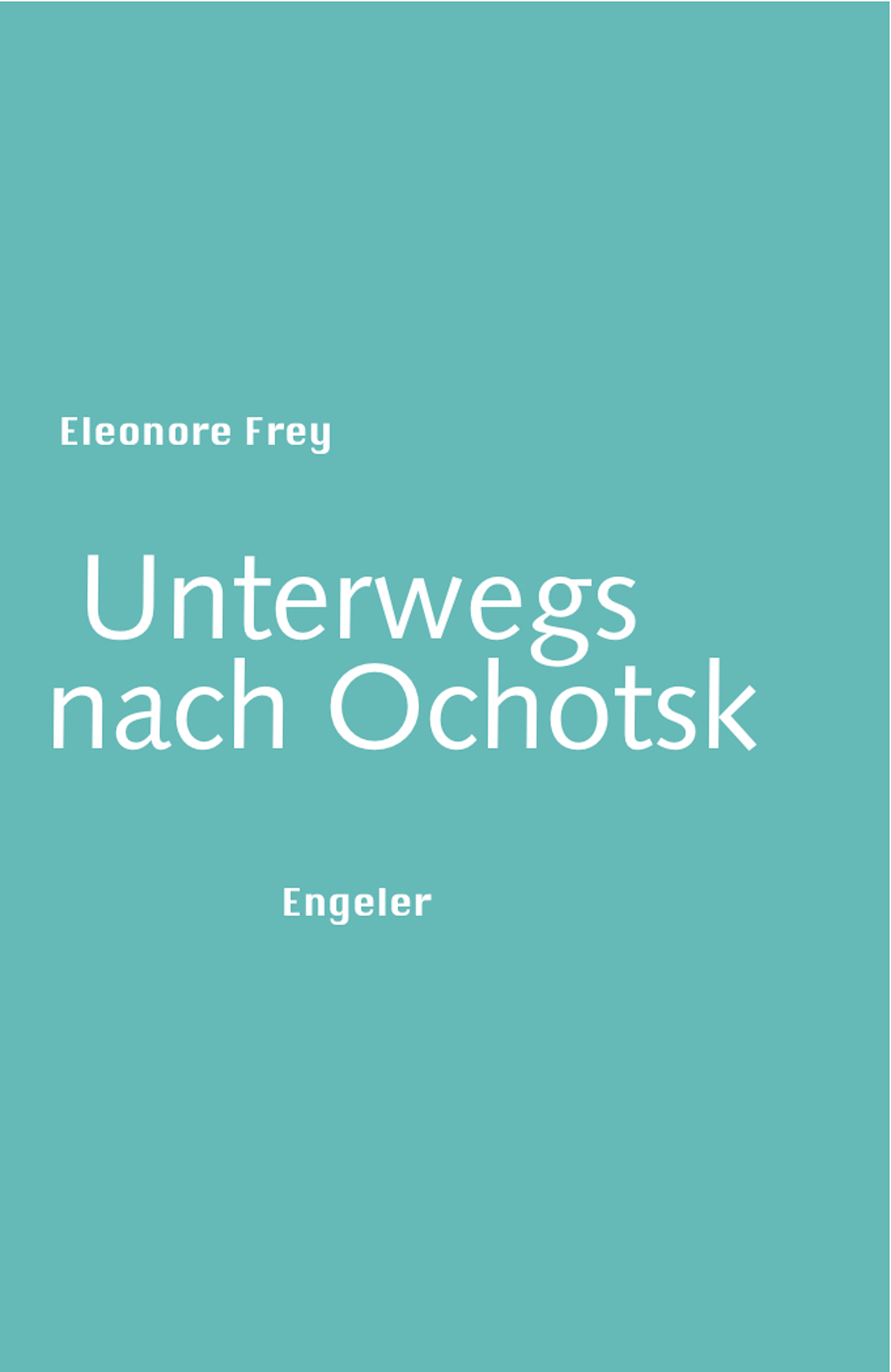 Обложка книги «Unterwegs nach Ochotsk»