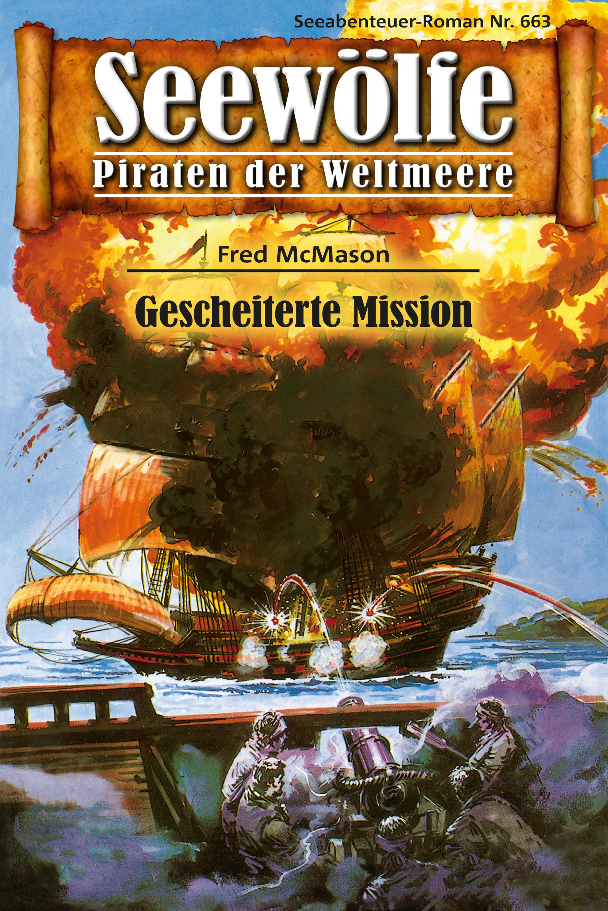 Обложка книги «Seewölfe - Piraten der Weltmeere 663»