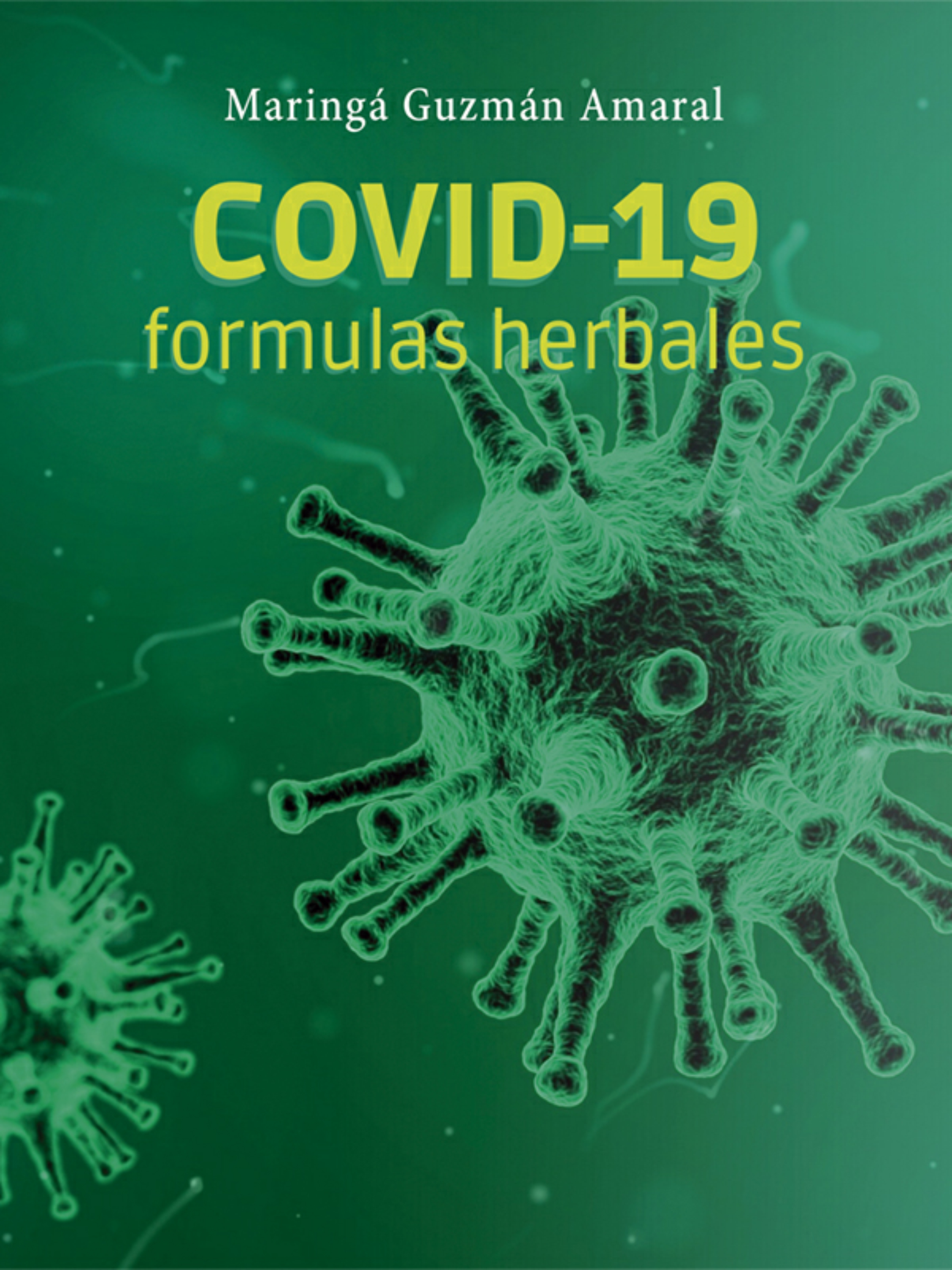 Обложка книги «COVID-19: Fórmulas herbales»