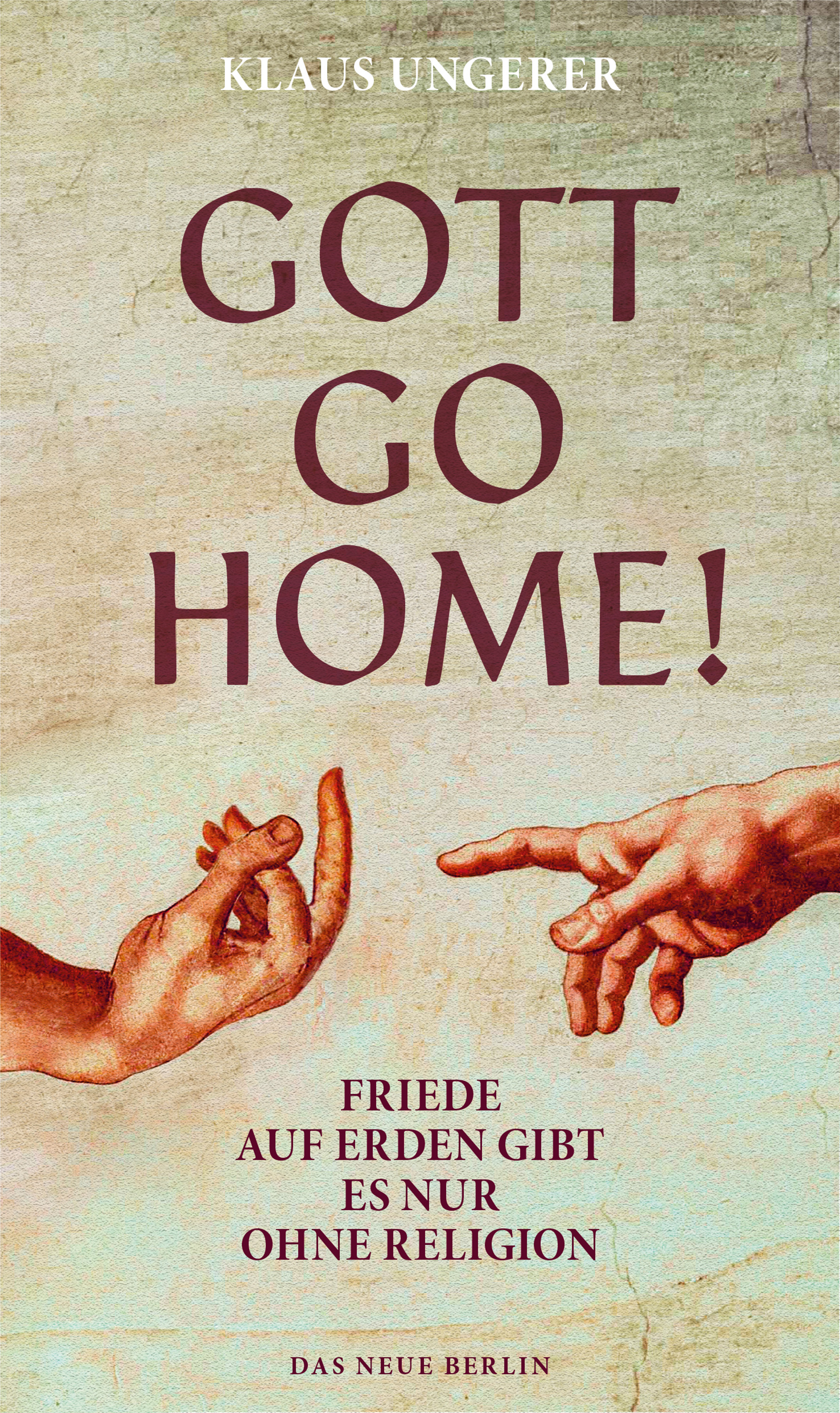 Обложка книги «Gott Go Home!»