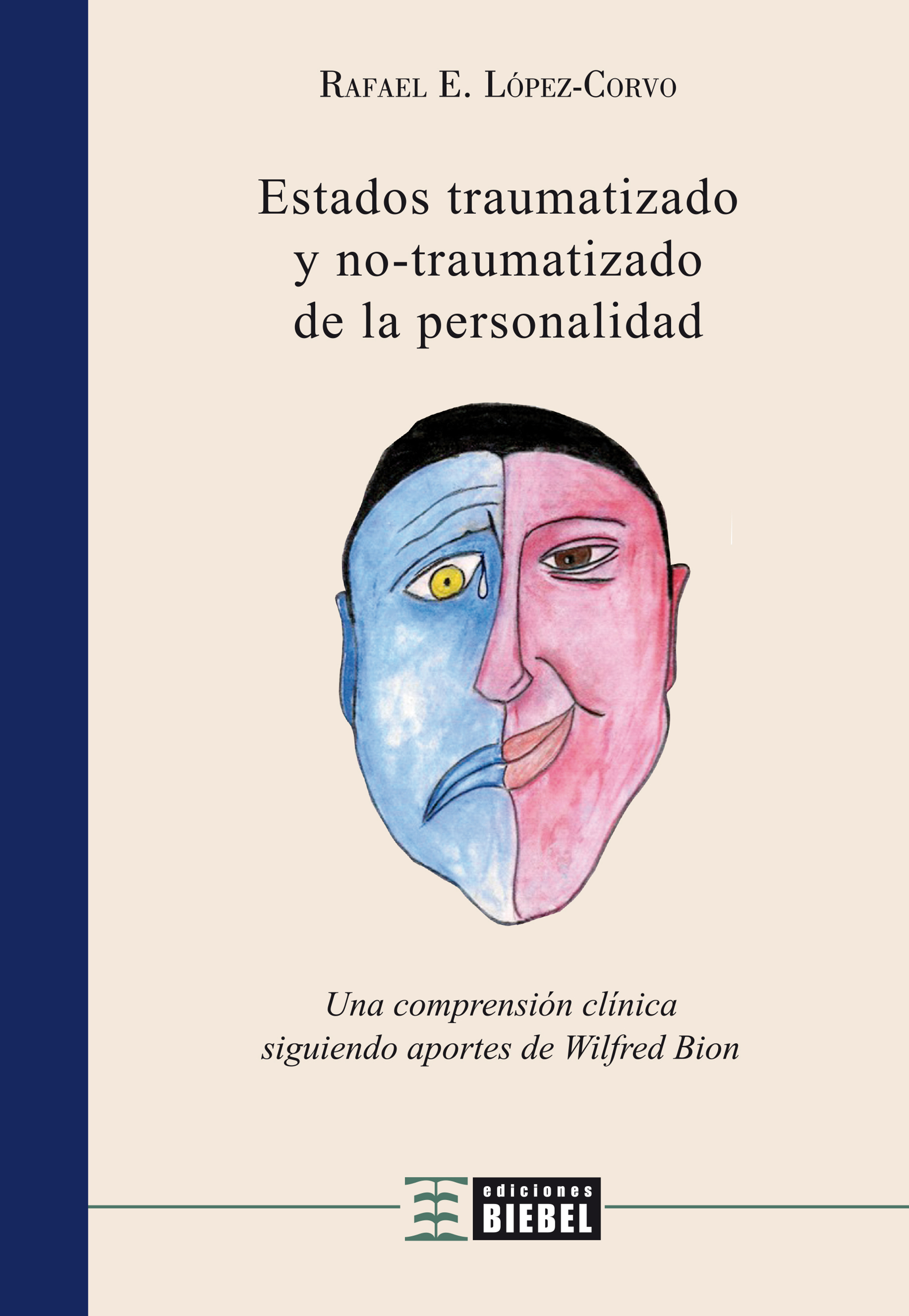 Обложка книги «Estados traumatizado y no traumatizado de la personalidad»