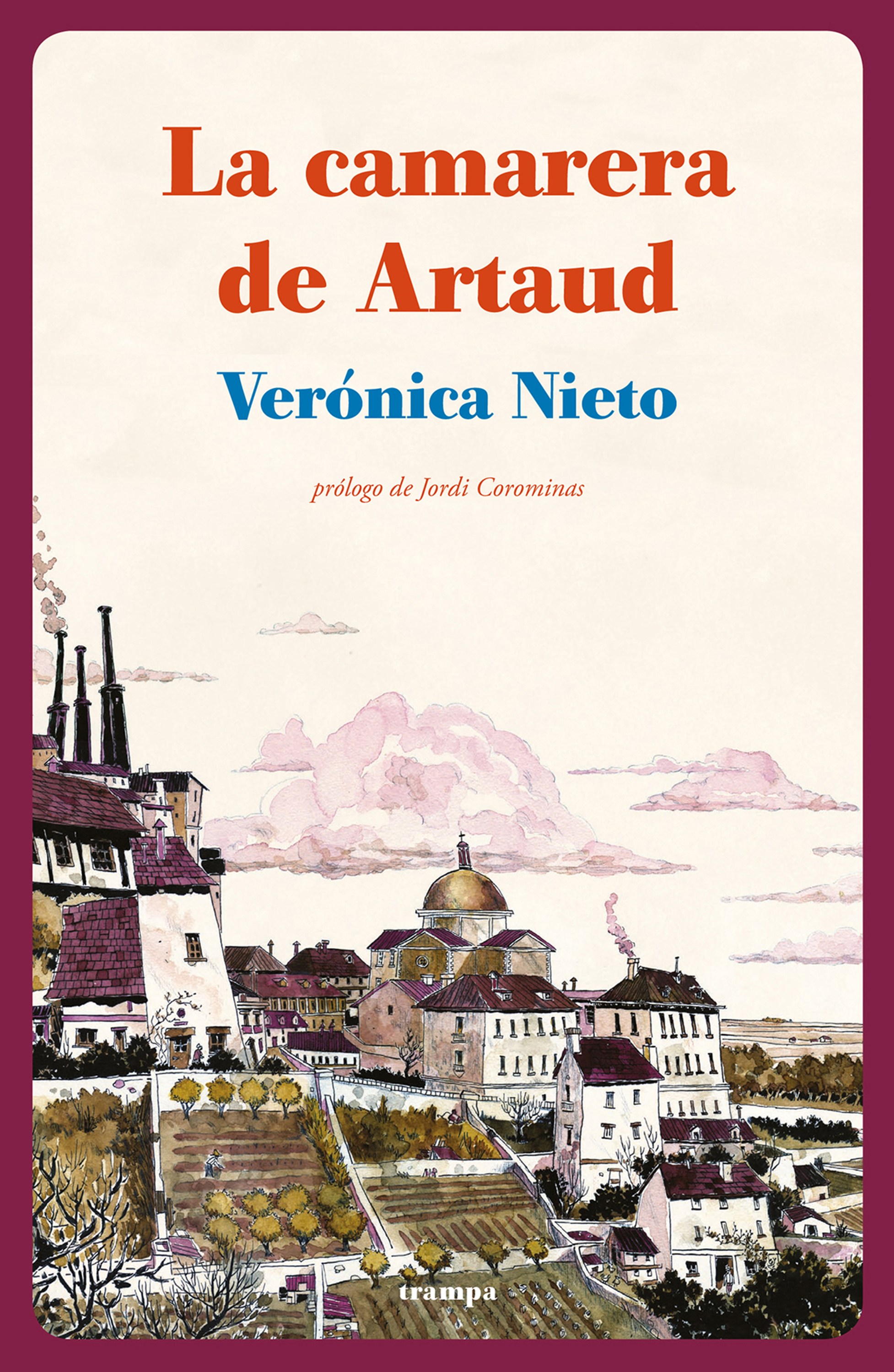 Обложка книги «La camarera de Artaud»