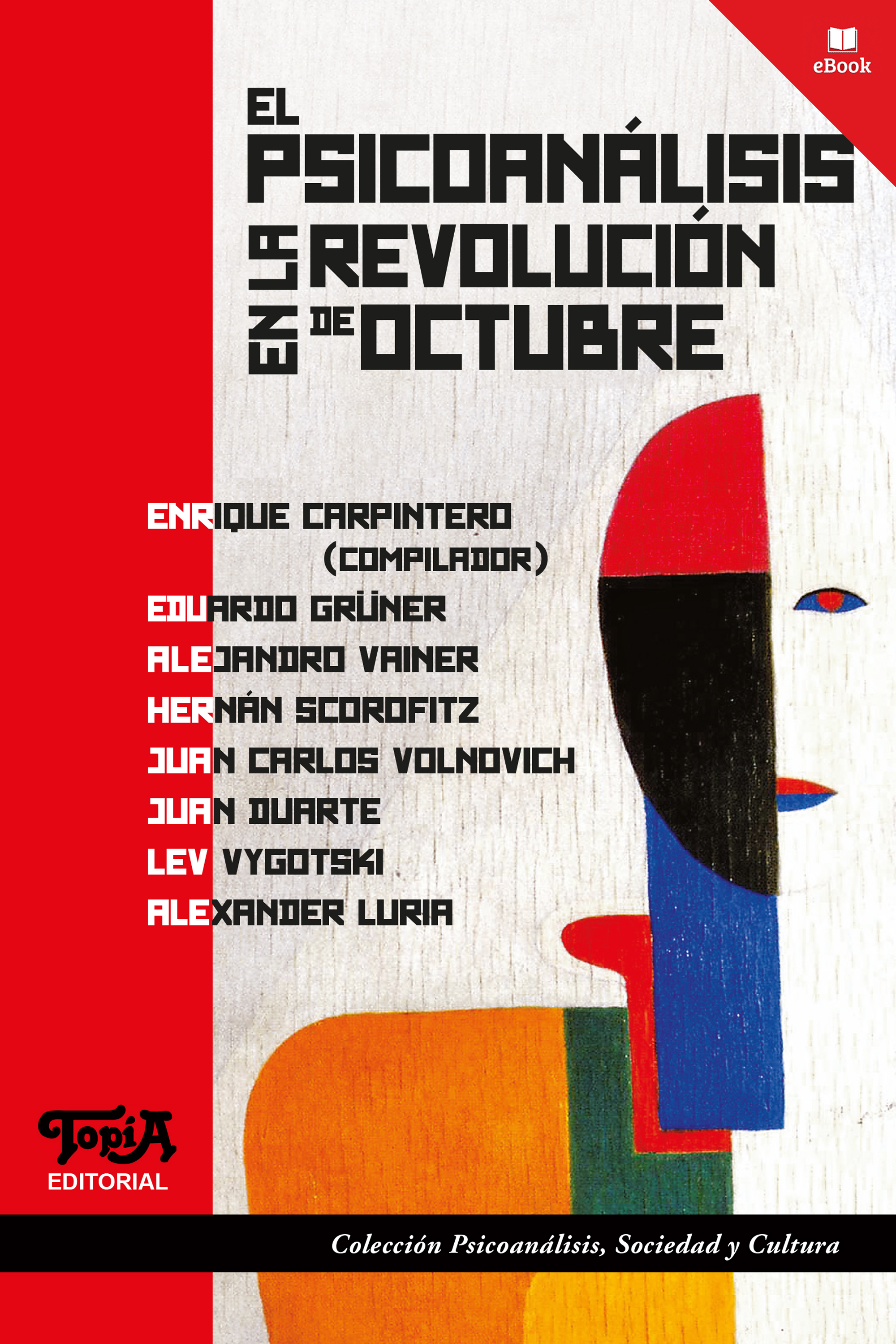 Обложка книги «El psicoanálisis en la revolución de octubre»