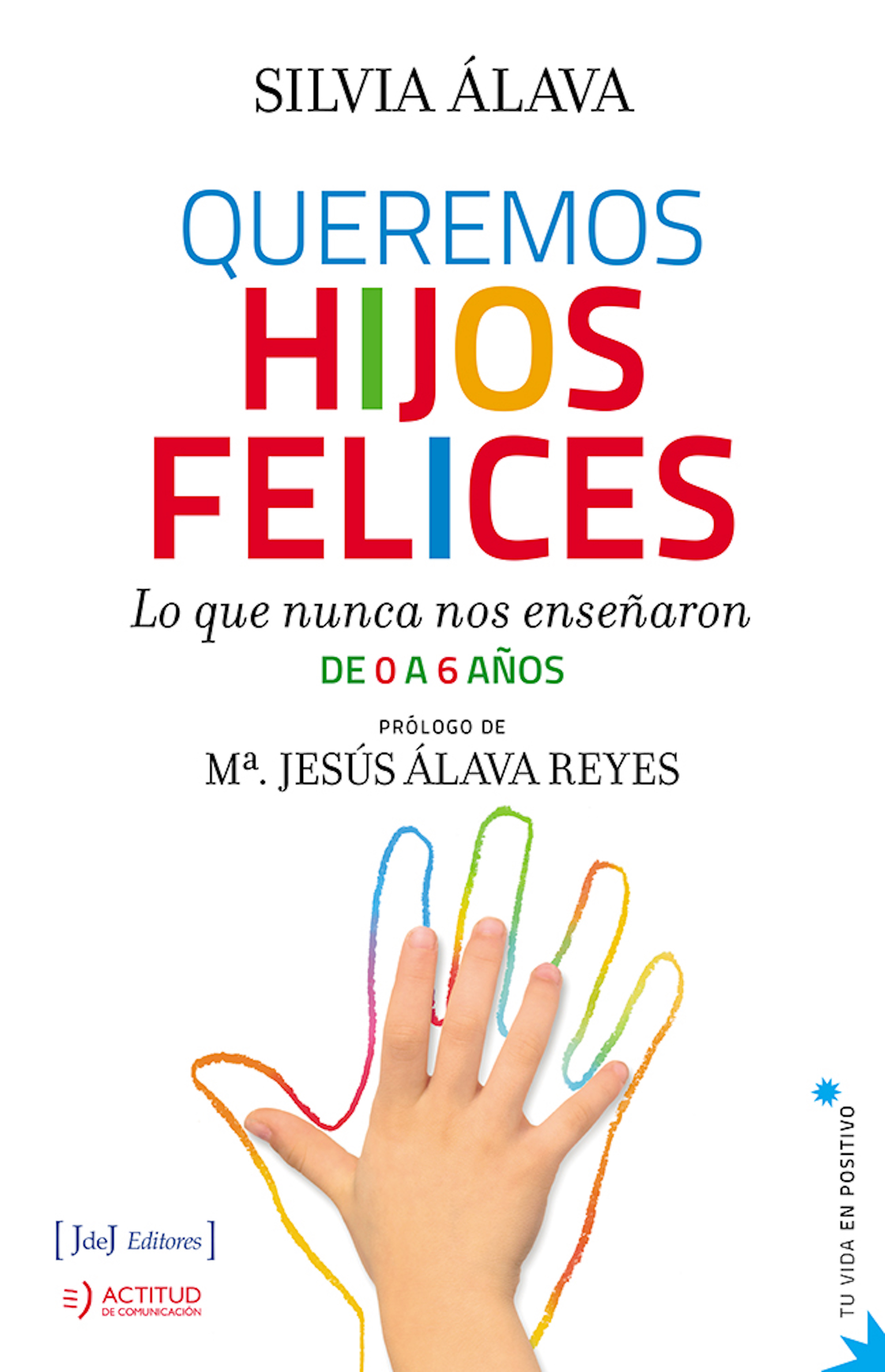 Обложка книги «Queremos hijos felices»