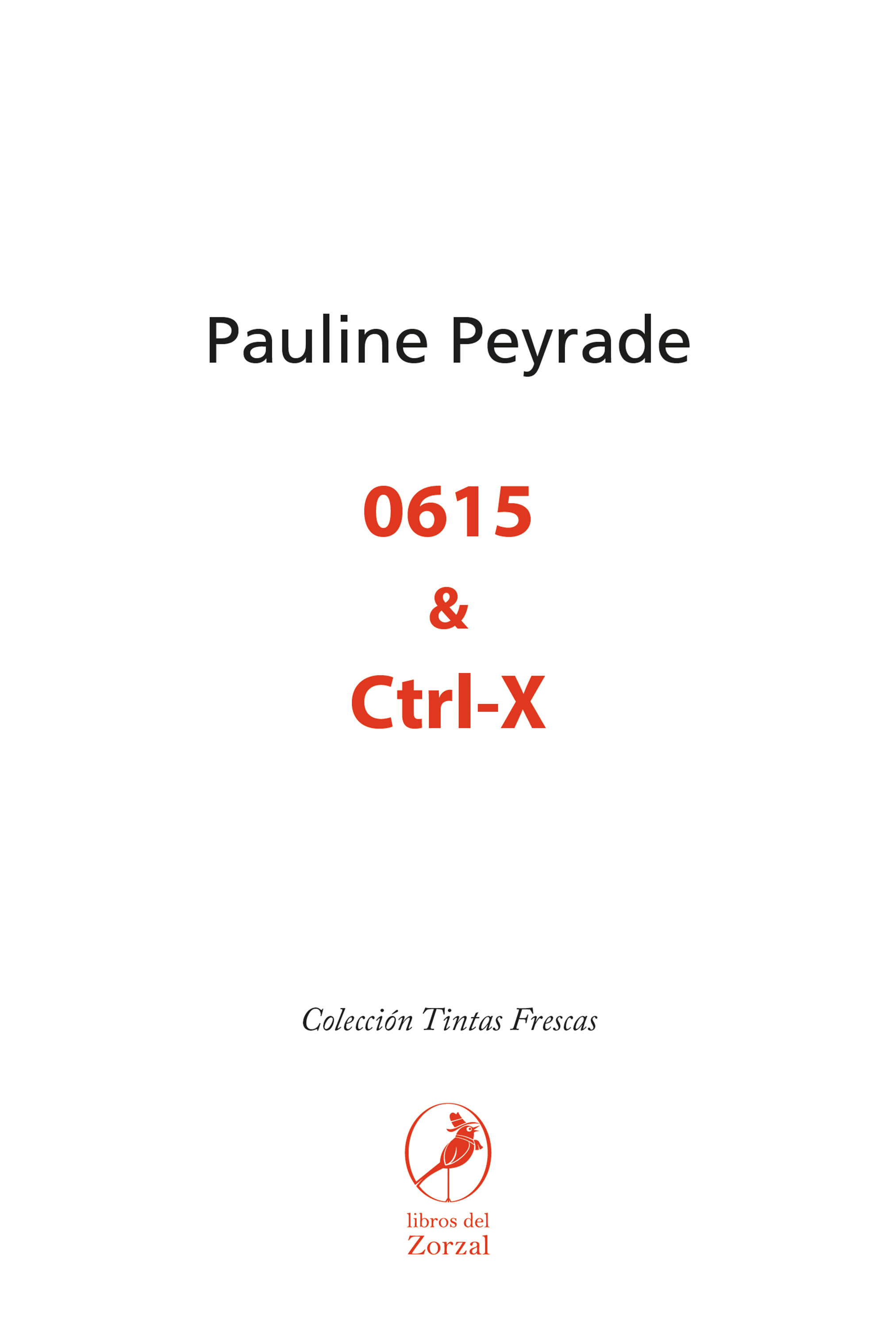 Обложка книги «0615 & Ctrl-X»