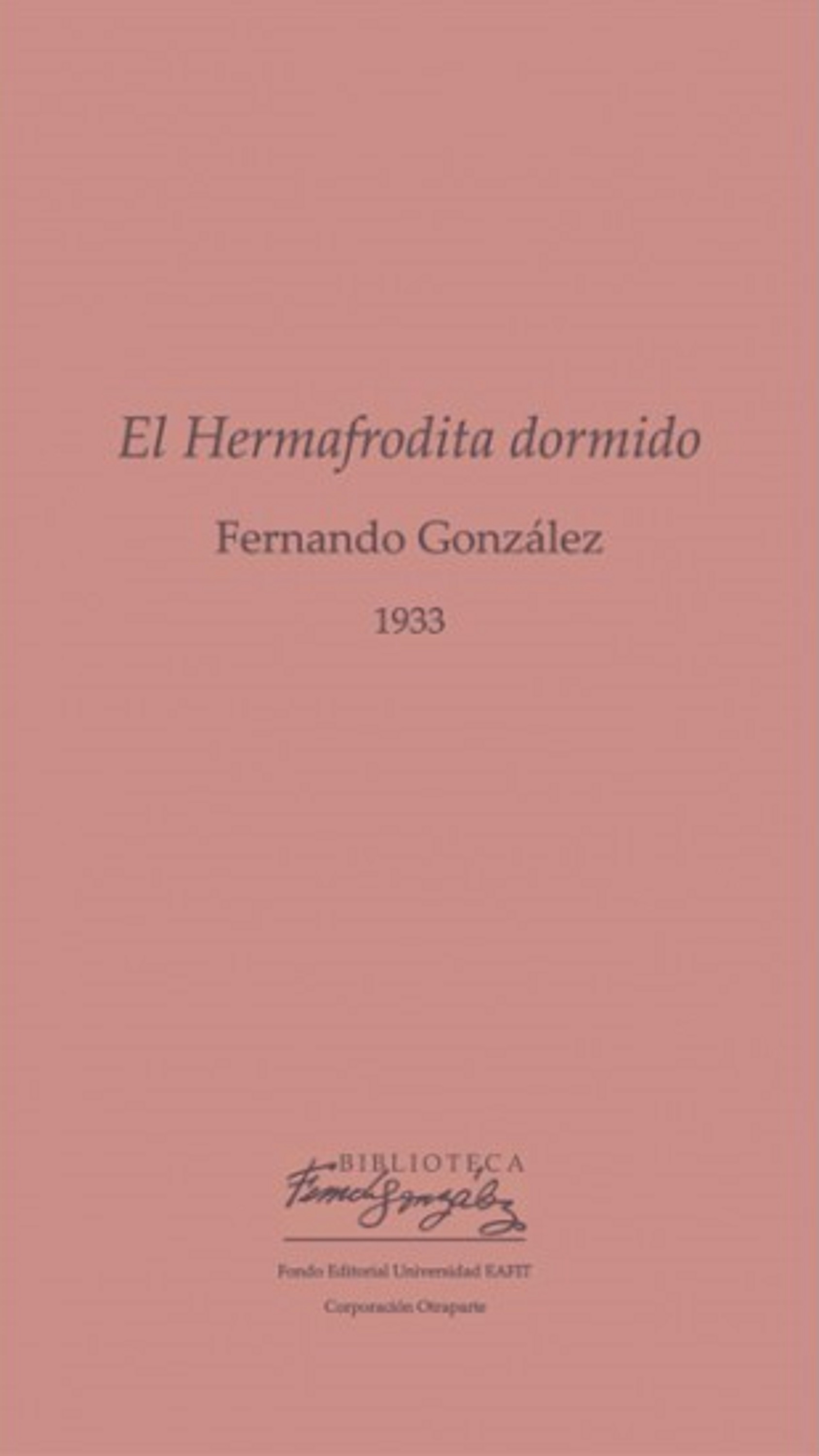 Обложка книги «El Hermafrodita dormido»