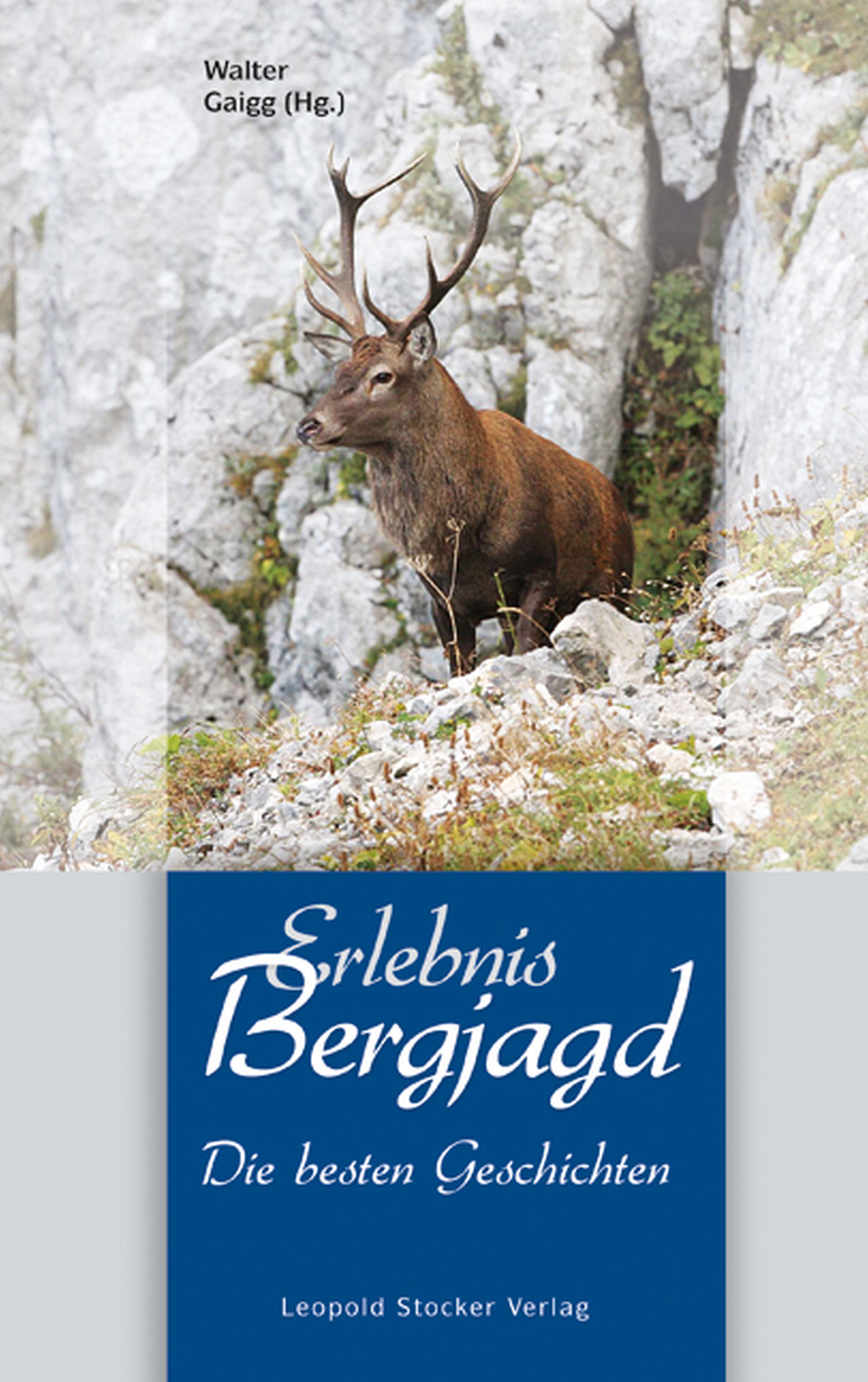 Обложка книги «Erlebnis Bergjagd»