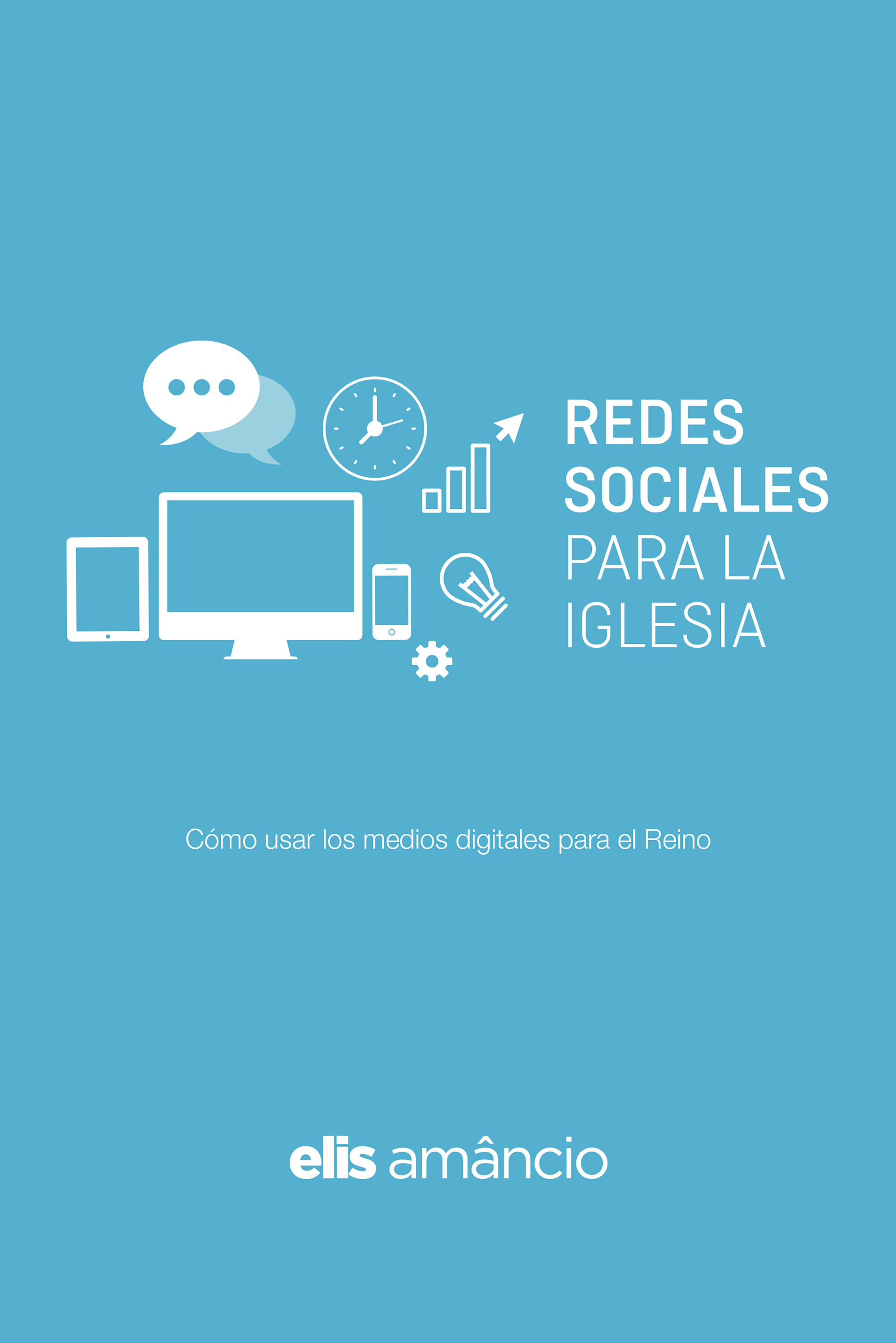 Обложка книги «Redes Sociales para la Iglesia»