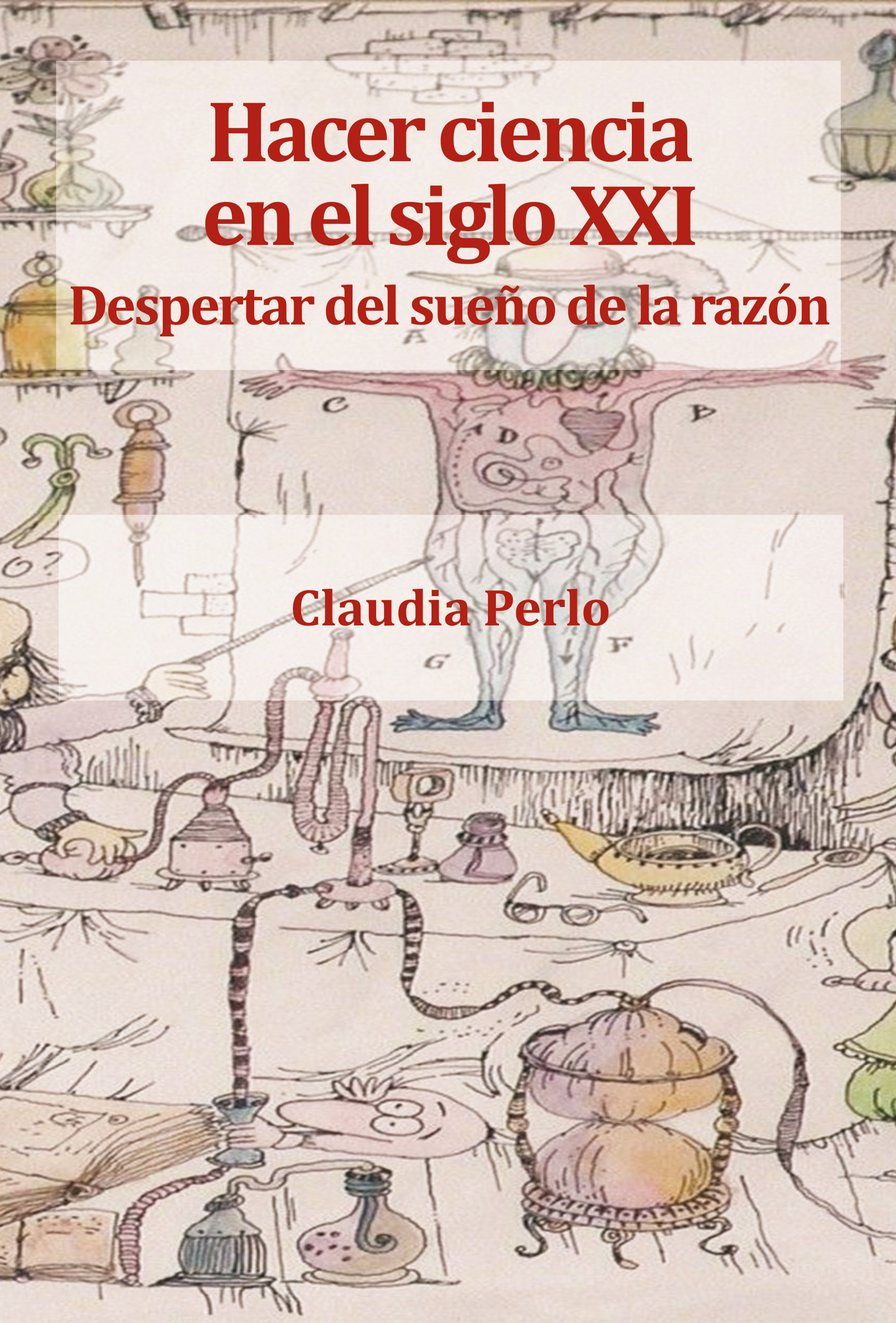 Обложка книги «Hacer ciencia en el siglo XXI»