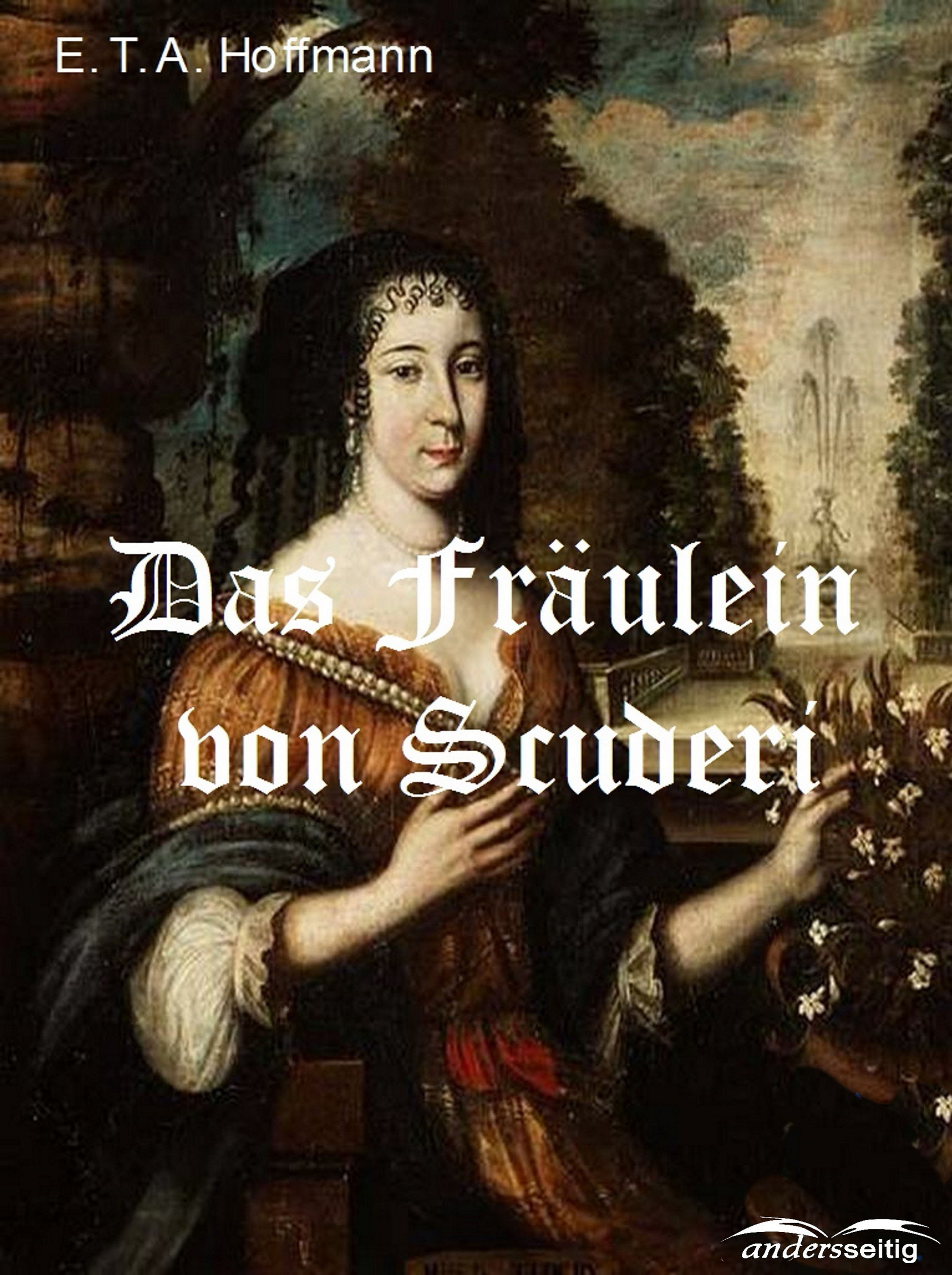 Обложка книги «Das Fräulein von Scuderi»