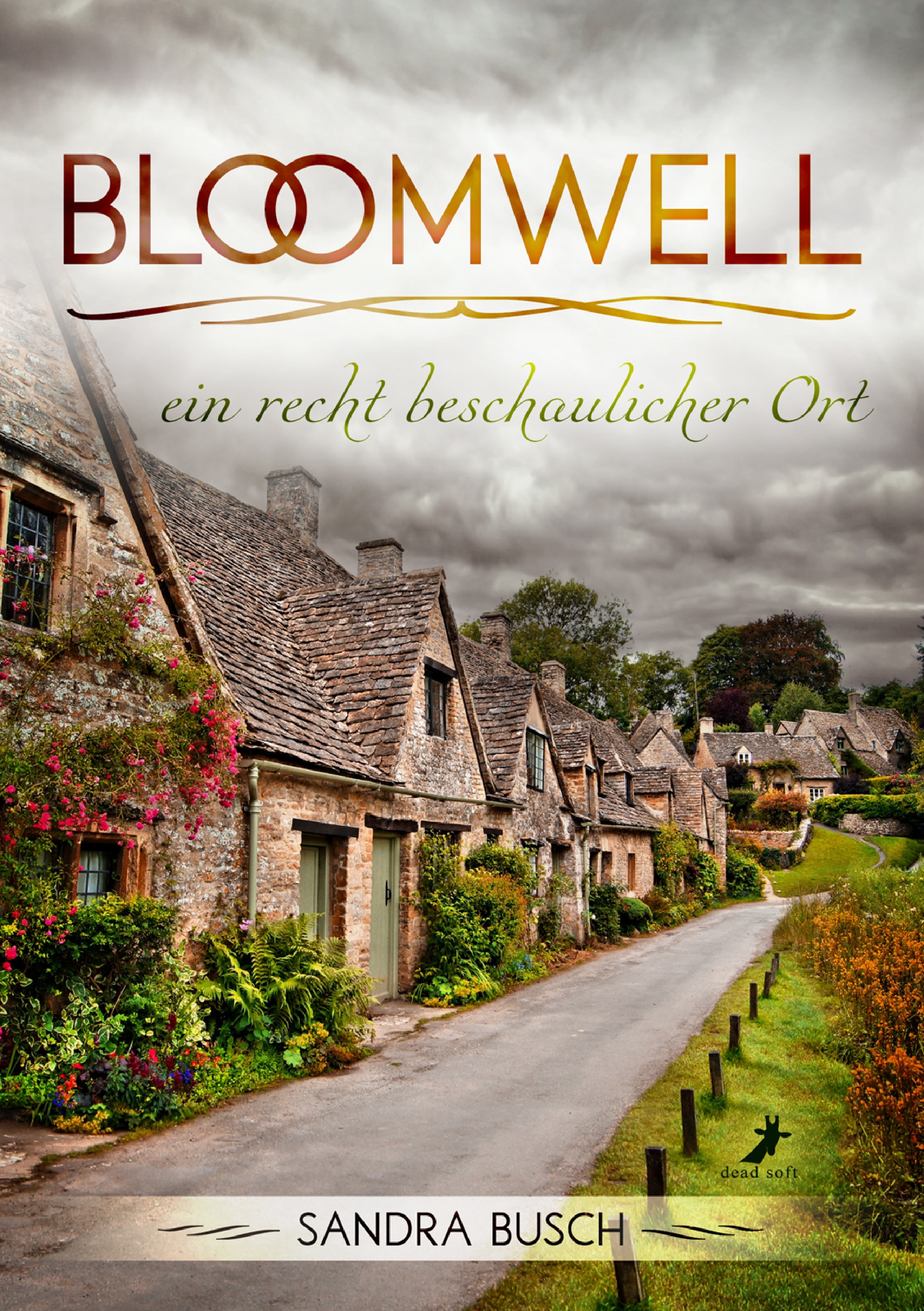 Обложка книги «Bloomwell - ein recht beschaulicher Ort»