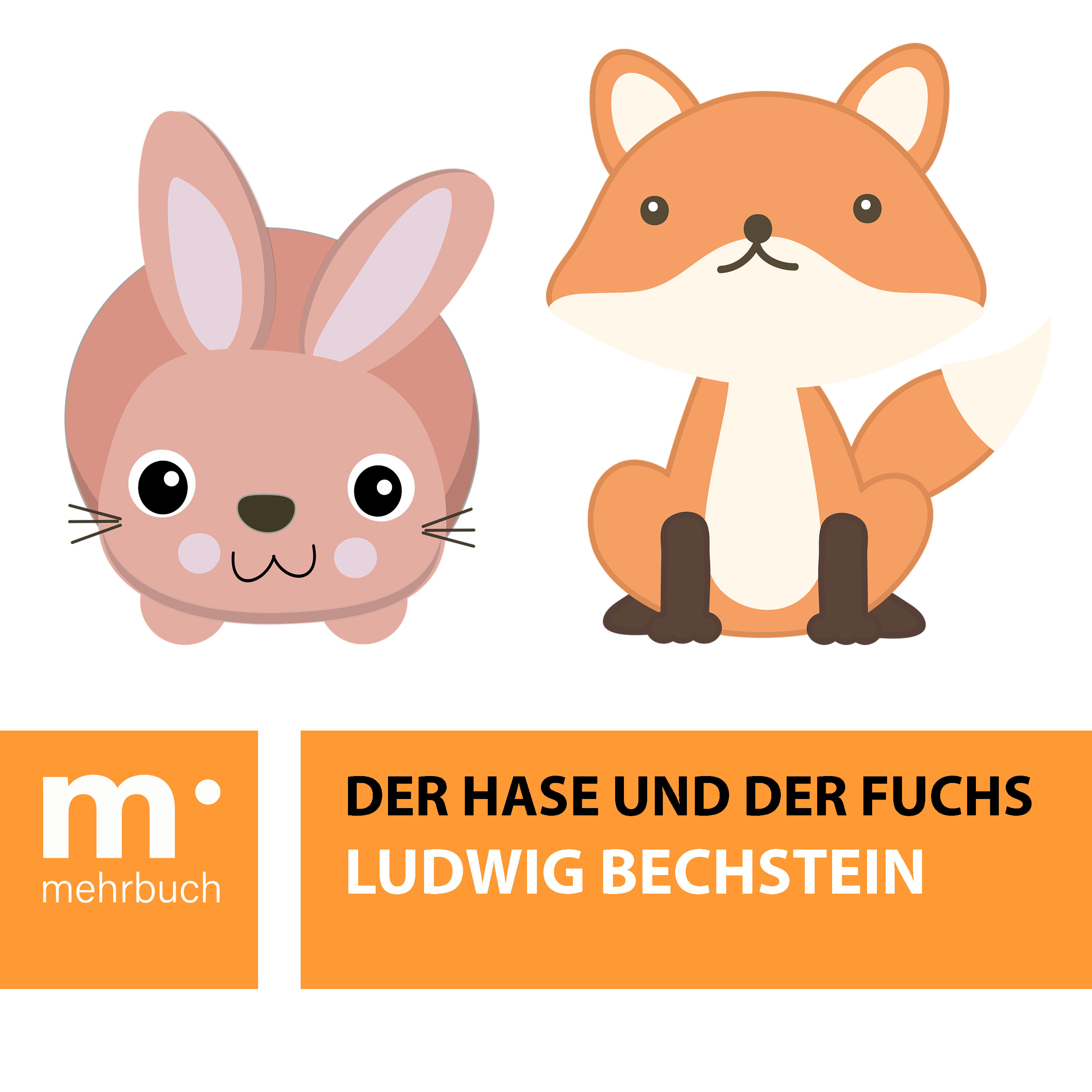 Обложка книги «Der Hase und der Fuchs»