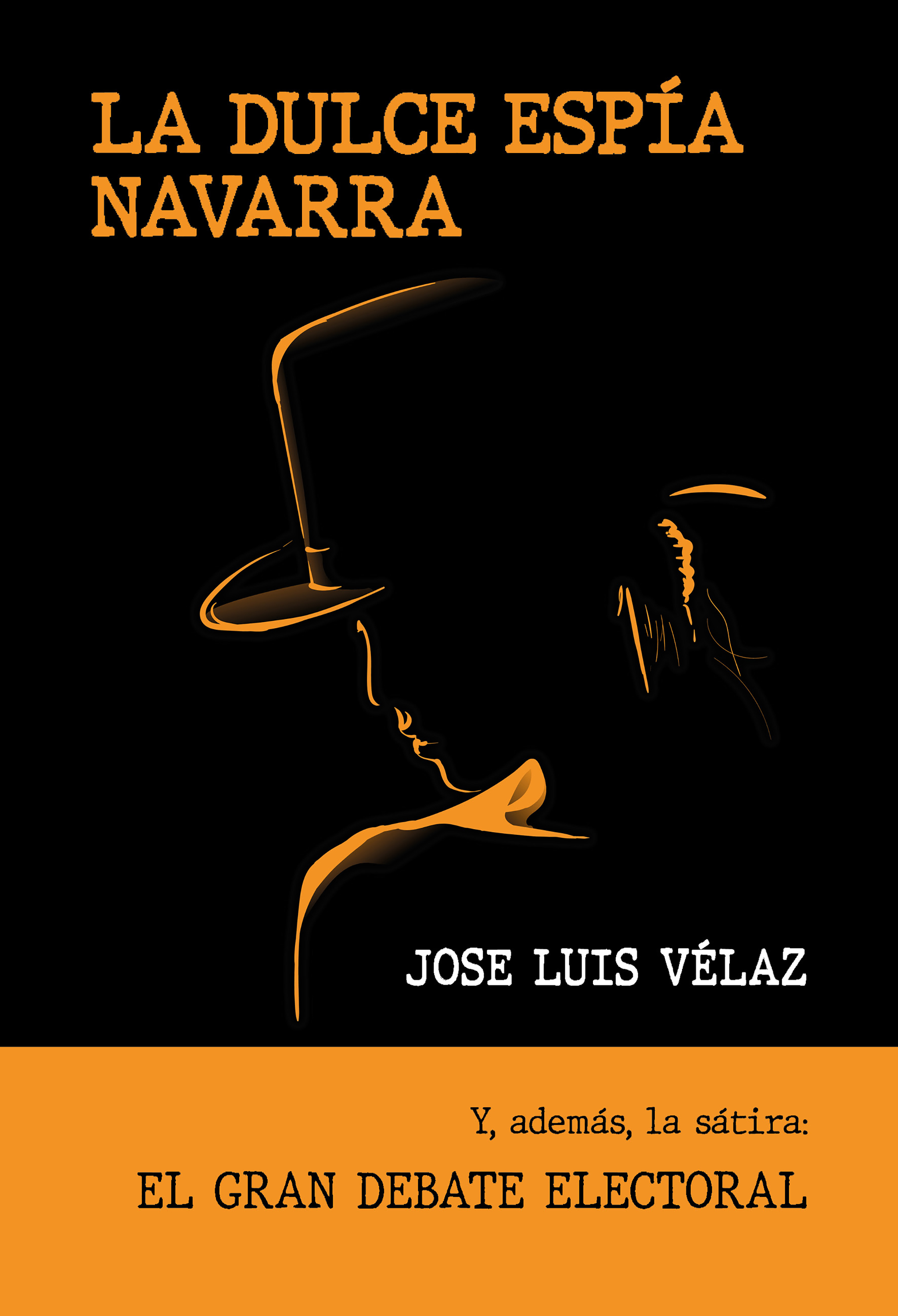 Обложка книги «La dulce espía navarra»