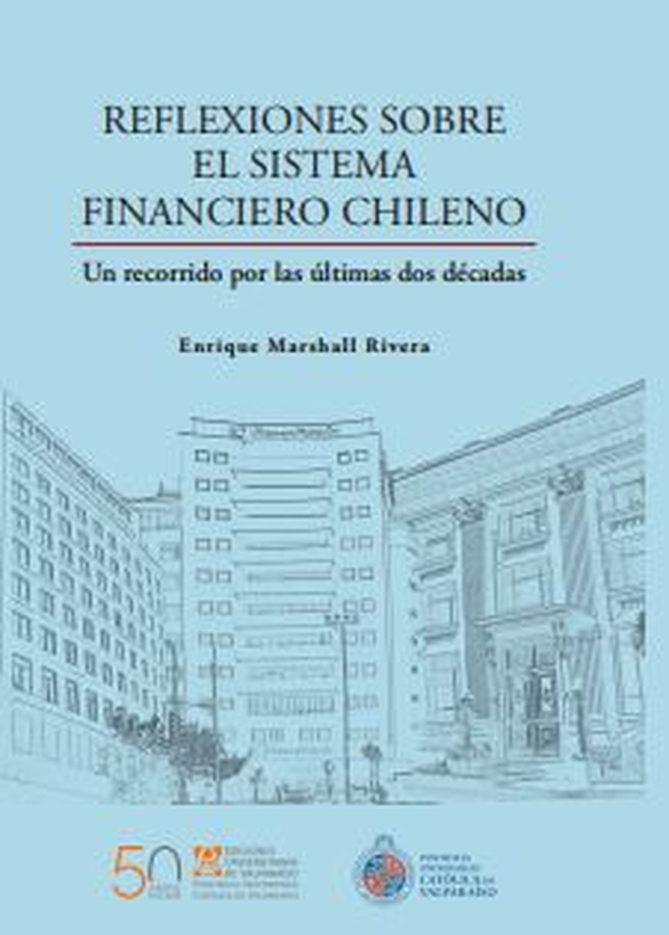Обложка книги «Reflexiones sobre el sistema financiero chileno»