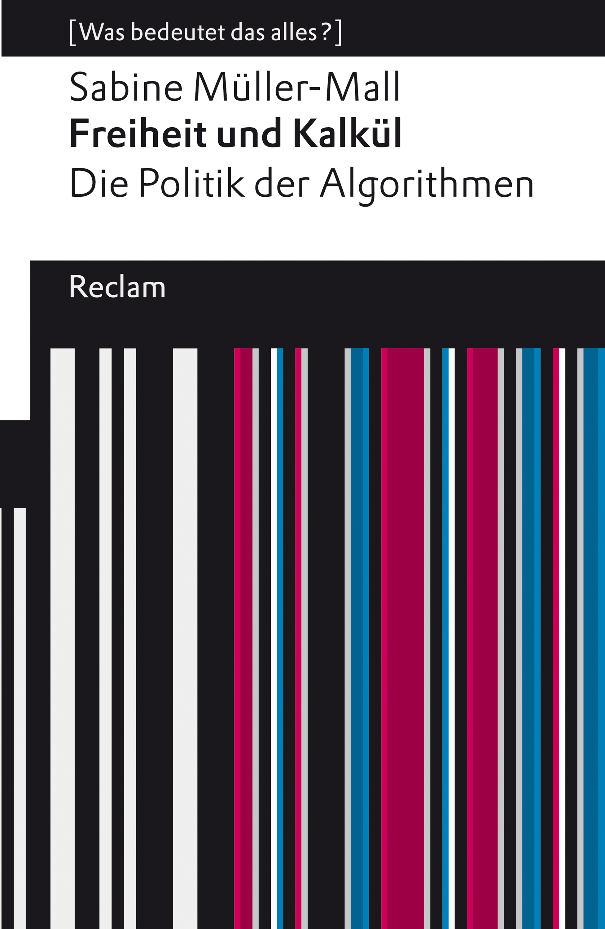 Обложка книги «Freiheit und Kalkül. Die Politik der Algorithmen»
