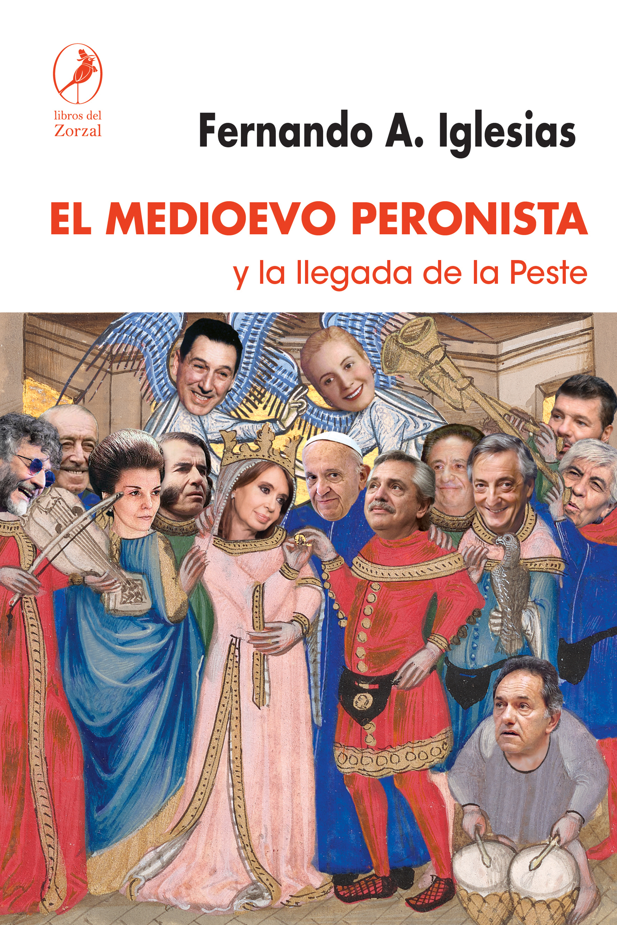 Обложка книги «El Medioevo peronista»
