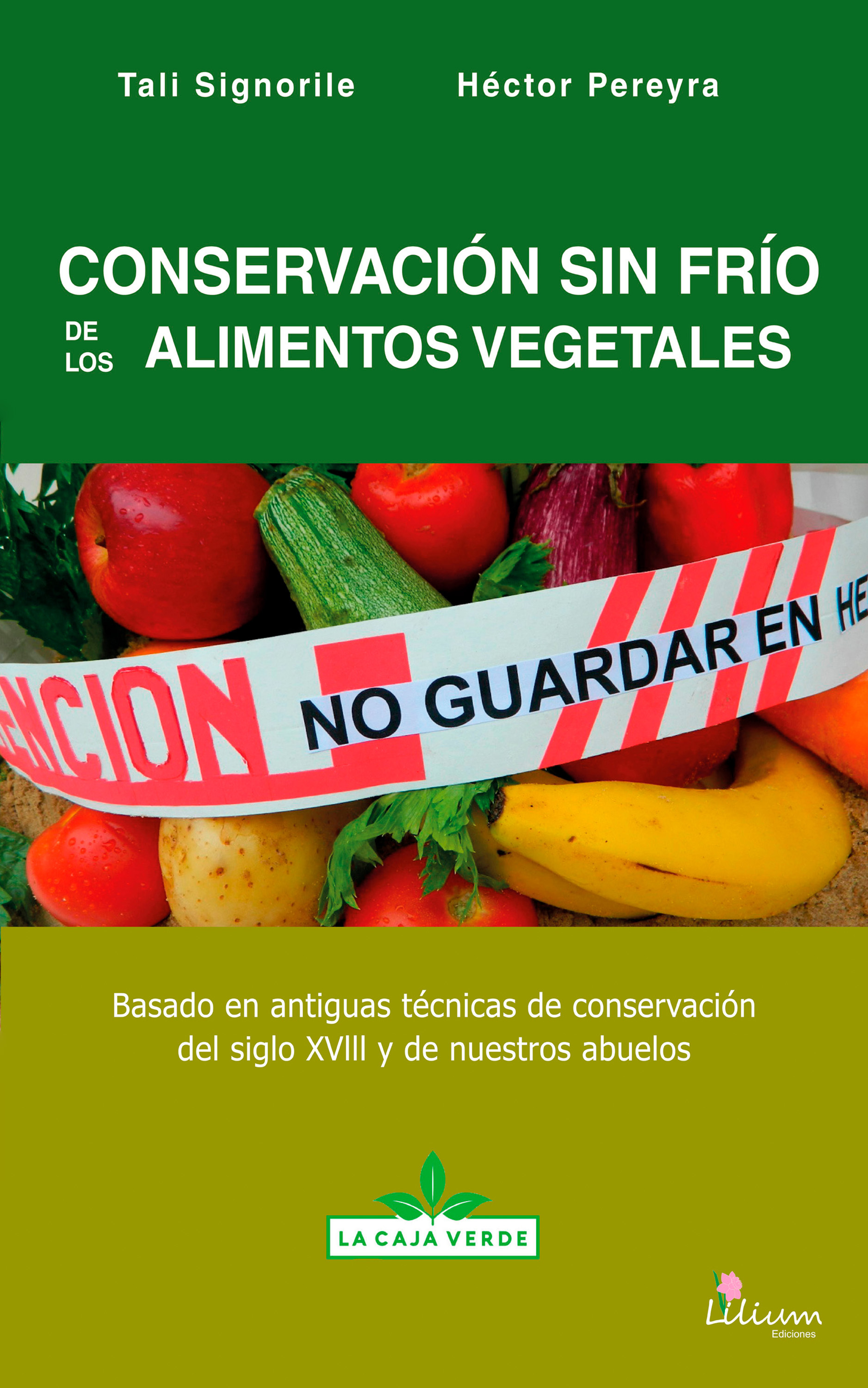 Обложка книги «Conservación sin frío de los alimentos vegetales»