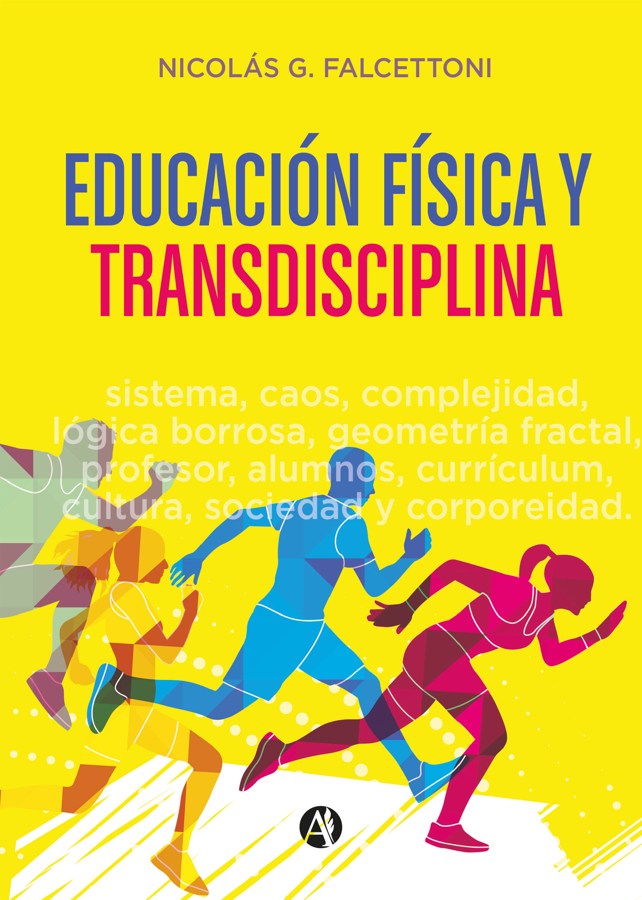 Обложка книги «Educación física y transdisciplina»