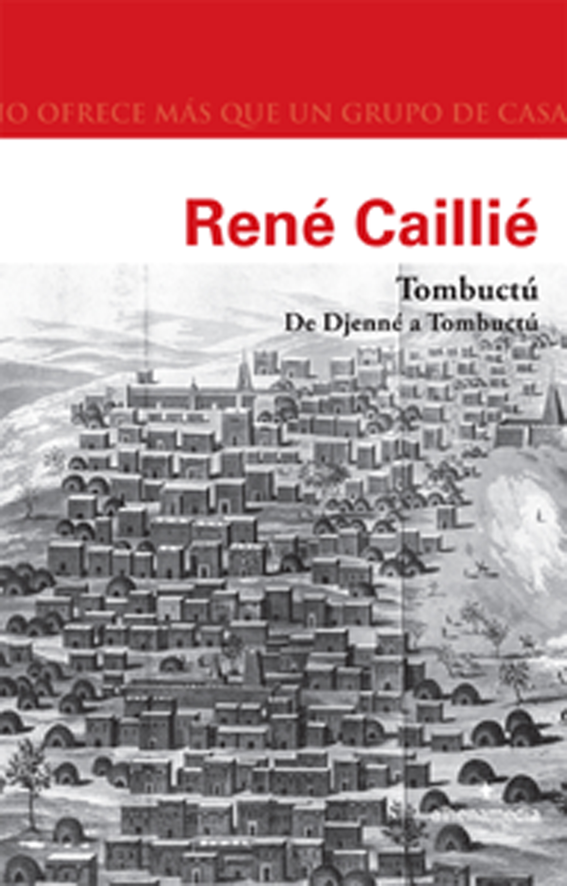 Обложка книги «Tombuctú. De Djenné a Tombuctú»