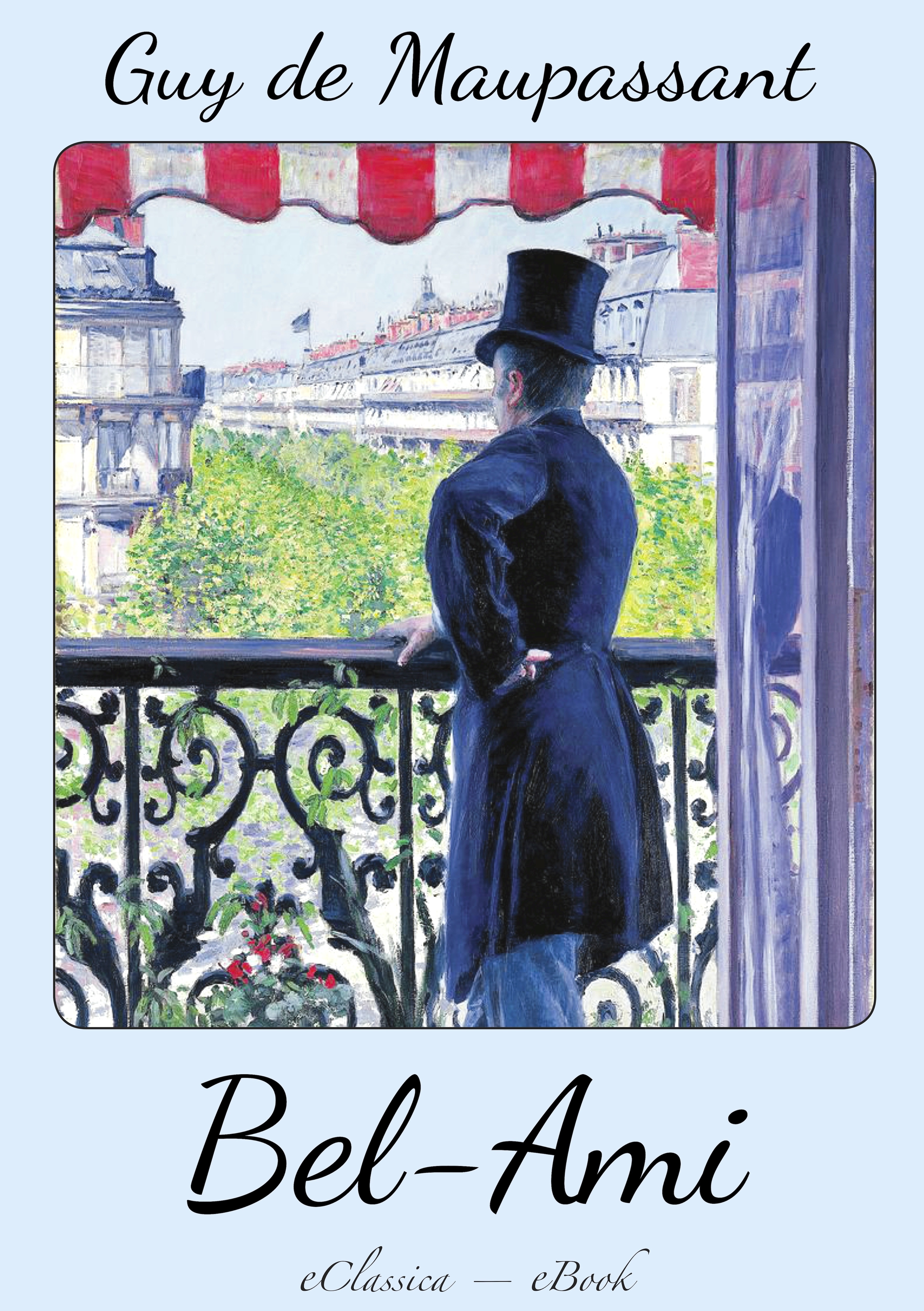 Обложка книги «Guy de Maupassant: Bel Ami (Deutsche Ausgabe)»