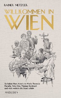 Обложка книги «Willkommen in Wien»