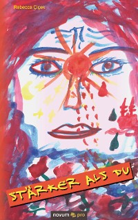 Обложка книги «Stärker als Du»