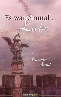 Обложка книги «Es war einmal ... Liebe»