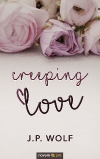 Обложка книги «Creeping Love»