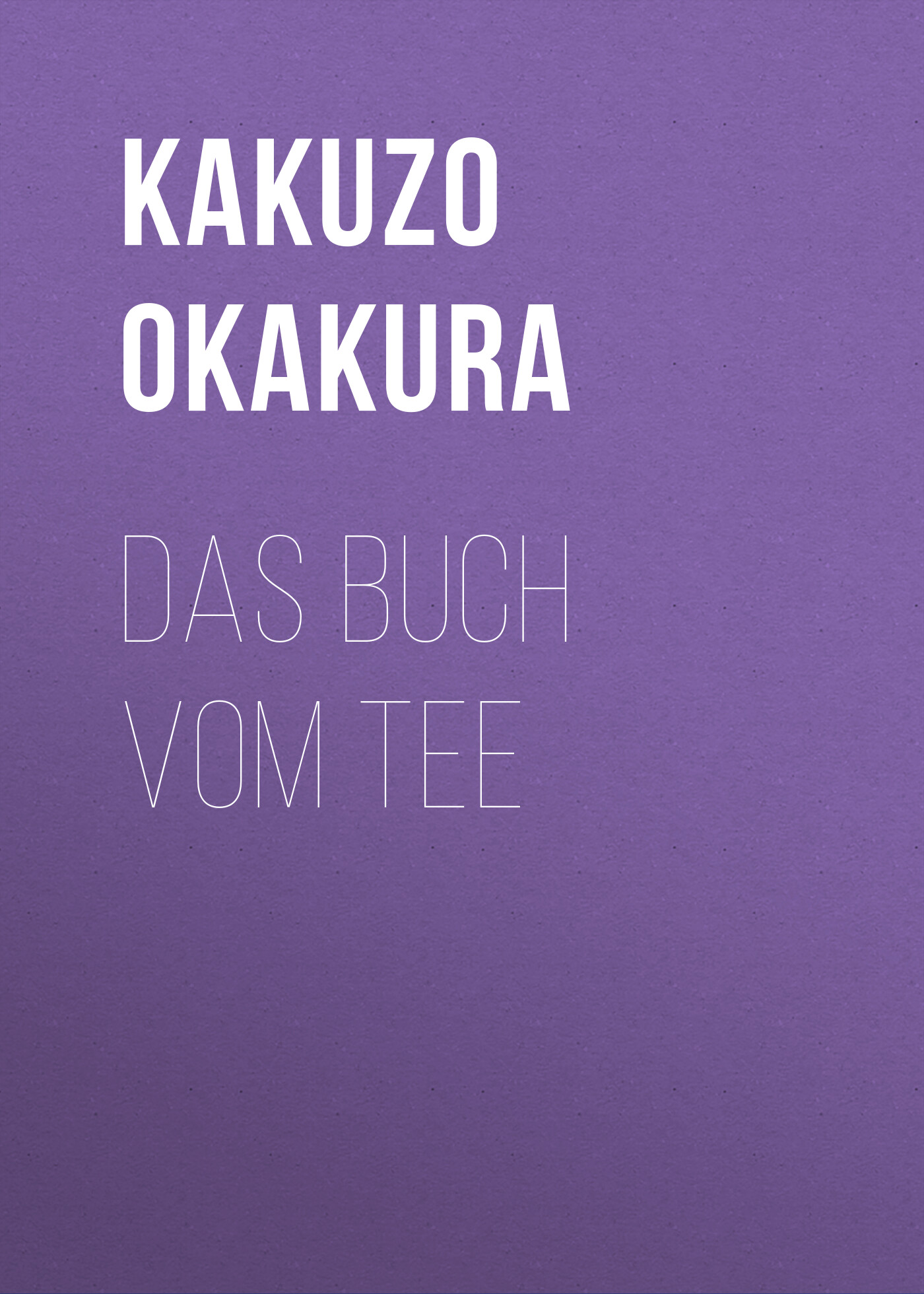 Обложка книги «Das Buch vom Tee»