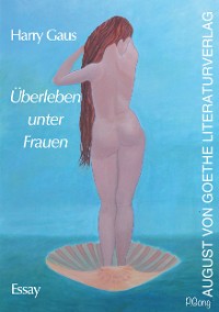 Обложка книги «Überleben unter Frauen»