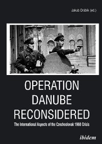Обложка книги «Operation Danube Reconsidered»