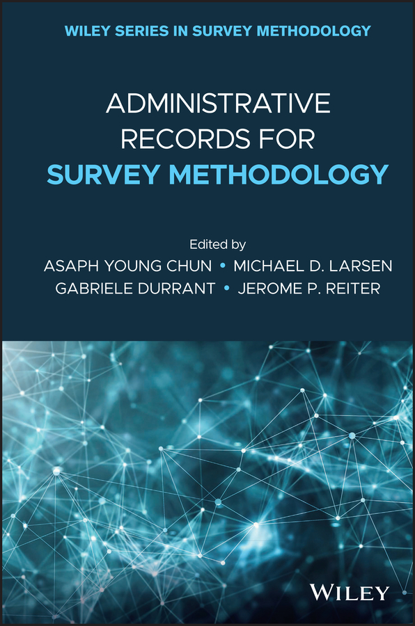 Обложка книги «Administrative Records for Survey Methodology»