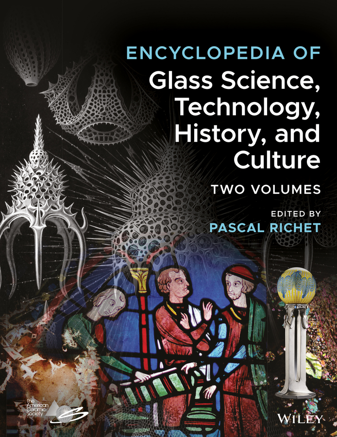 Обложка книги «Encyclopedia of Glass Science, Technology, History, and Culture»