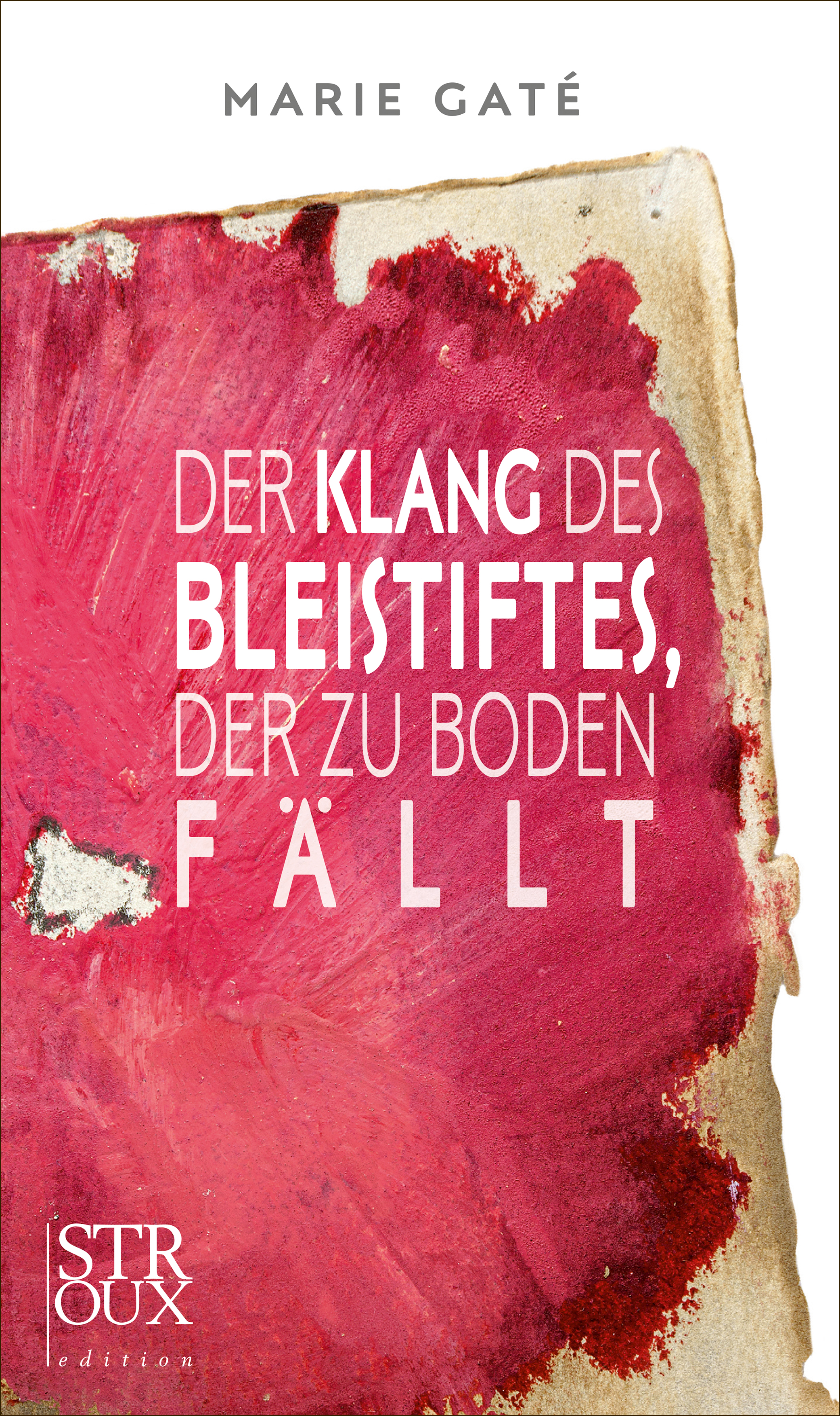 Обложка книги «Der Klang des Bleistiftes, der zu Boden fällt»