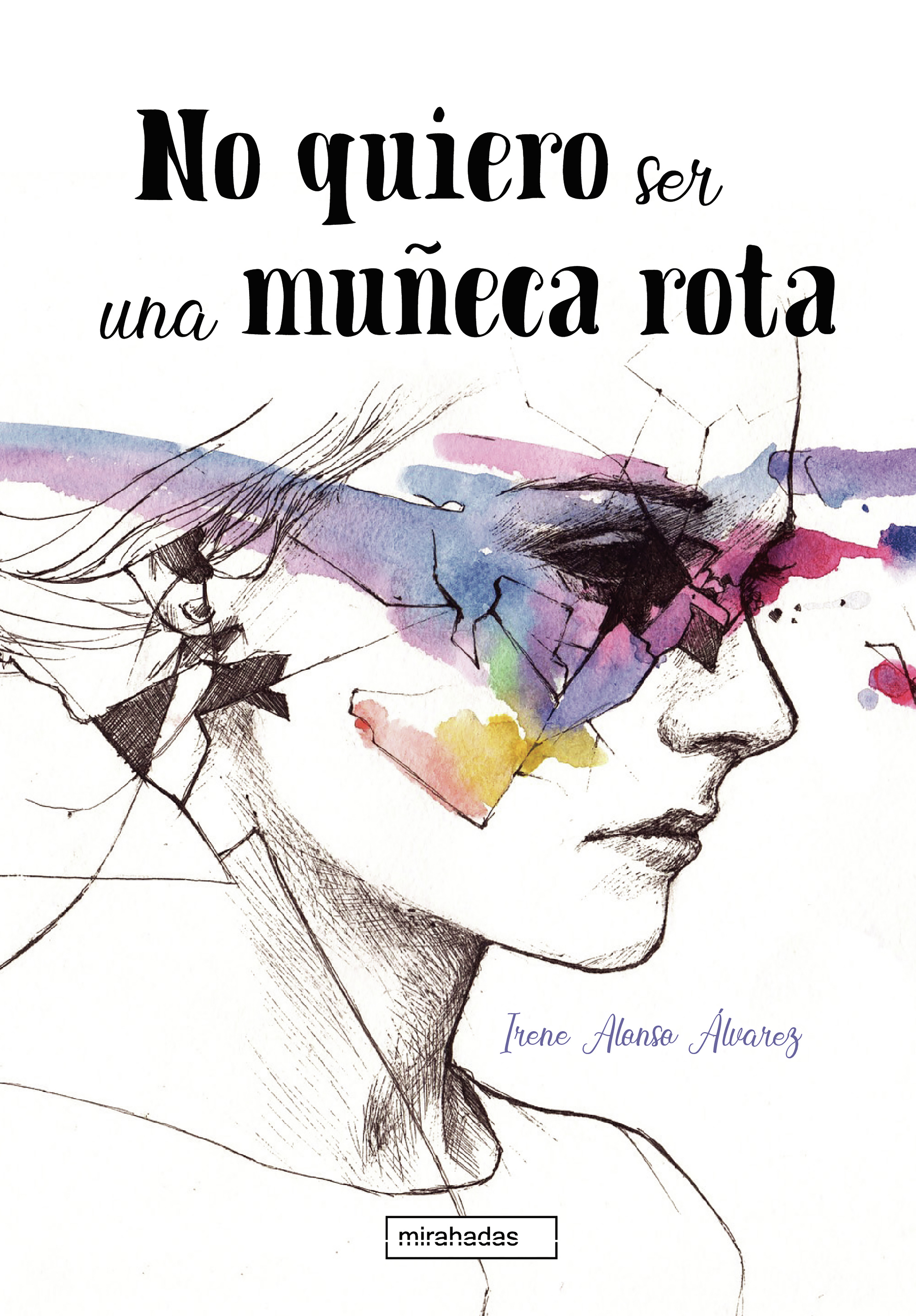 Обложка книги «No quiero ser una muñeca rota»