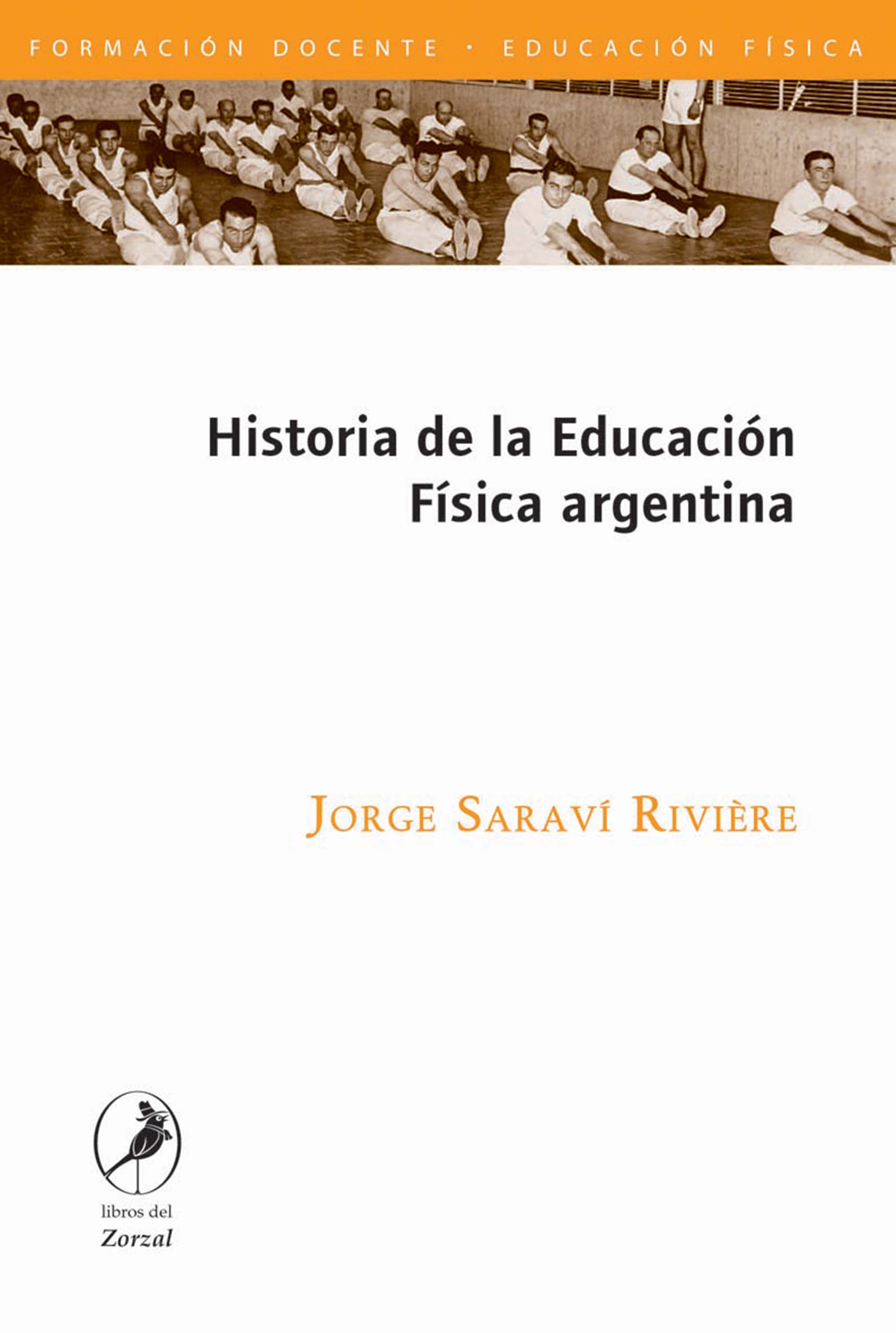 Обложка книги «Historia de la Educación Física argentina»