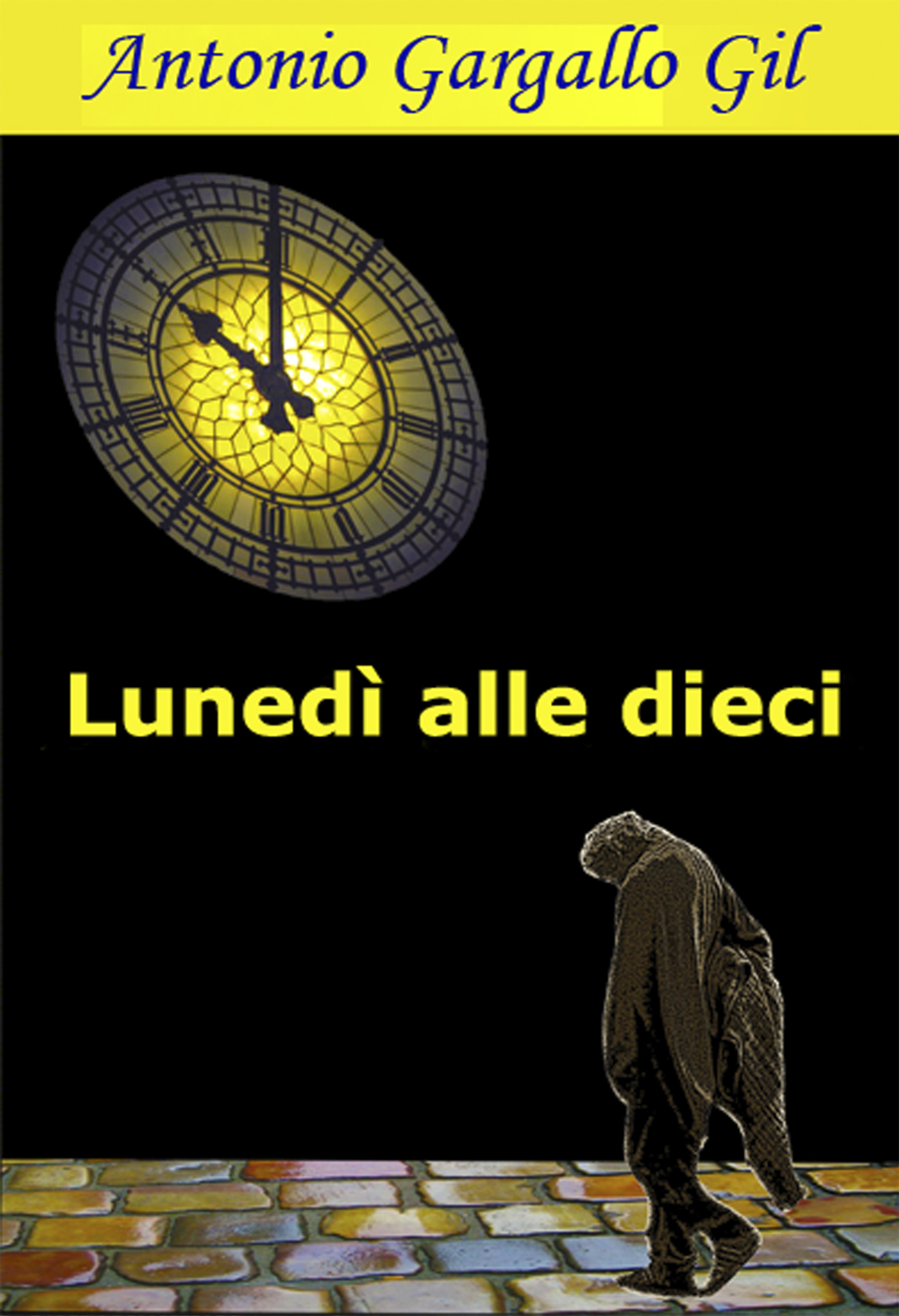 Обложка книги «Lunedì alle dieci»