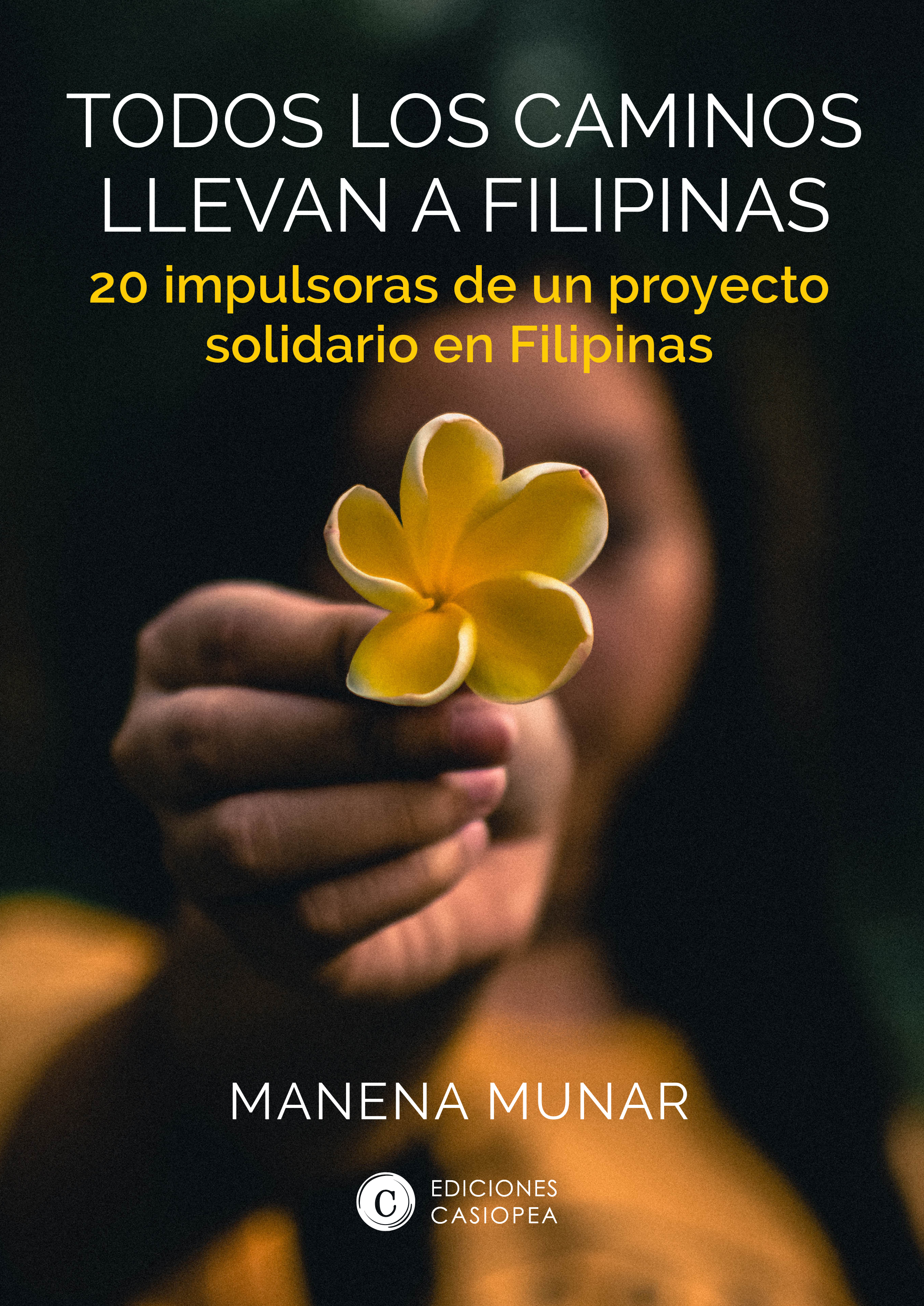 Обложка книги «Todos los caminos llevan a Filipinas»