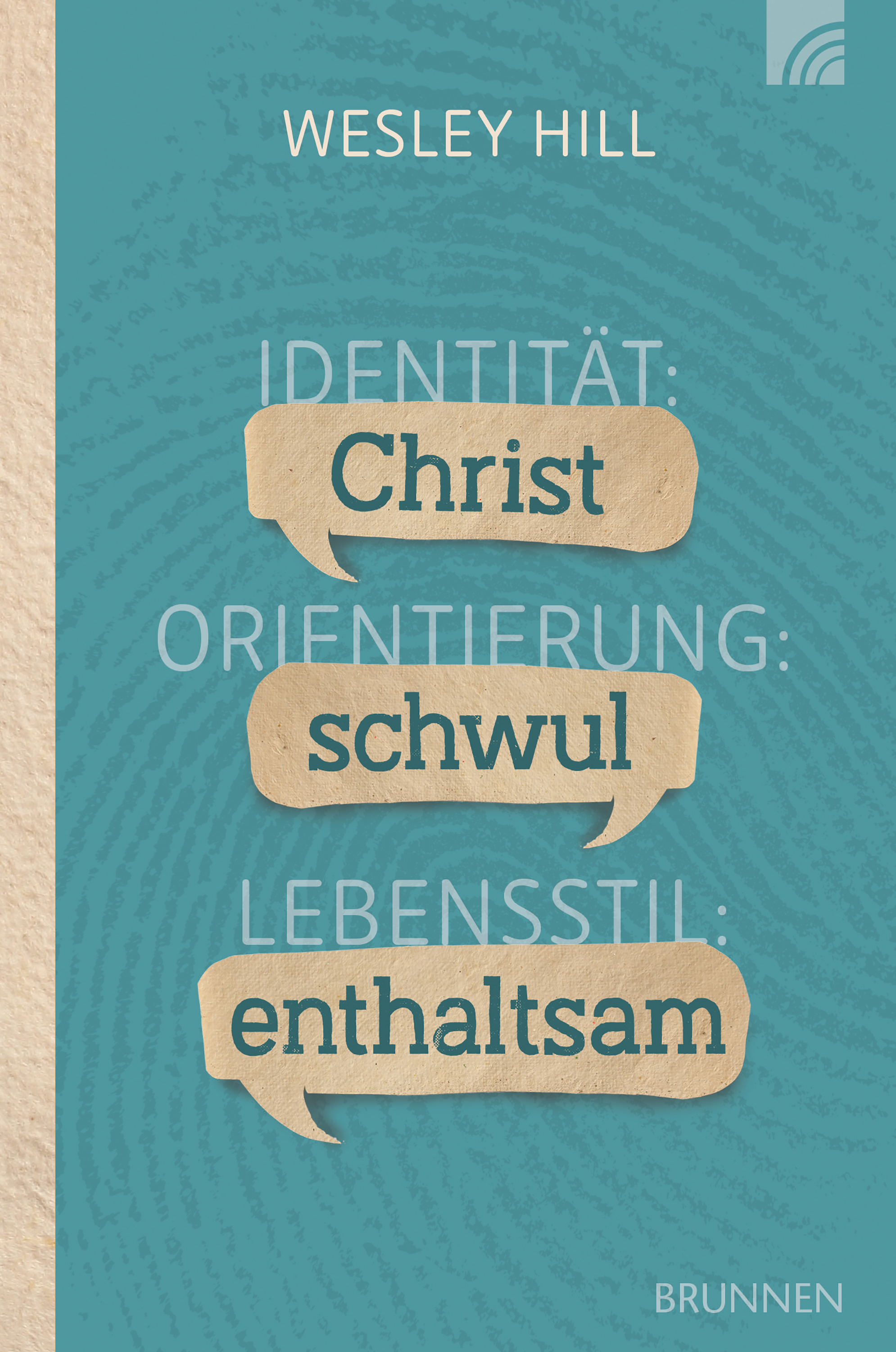 Обложка книги «Identität: Christ. Orientierung: schwul. Lebensstil: enthaltsam.»