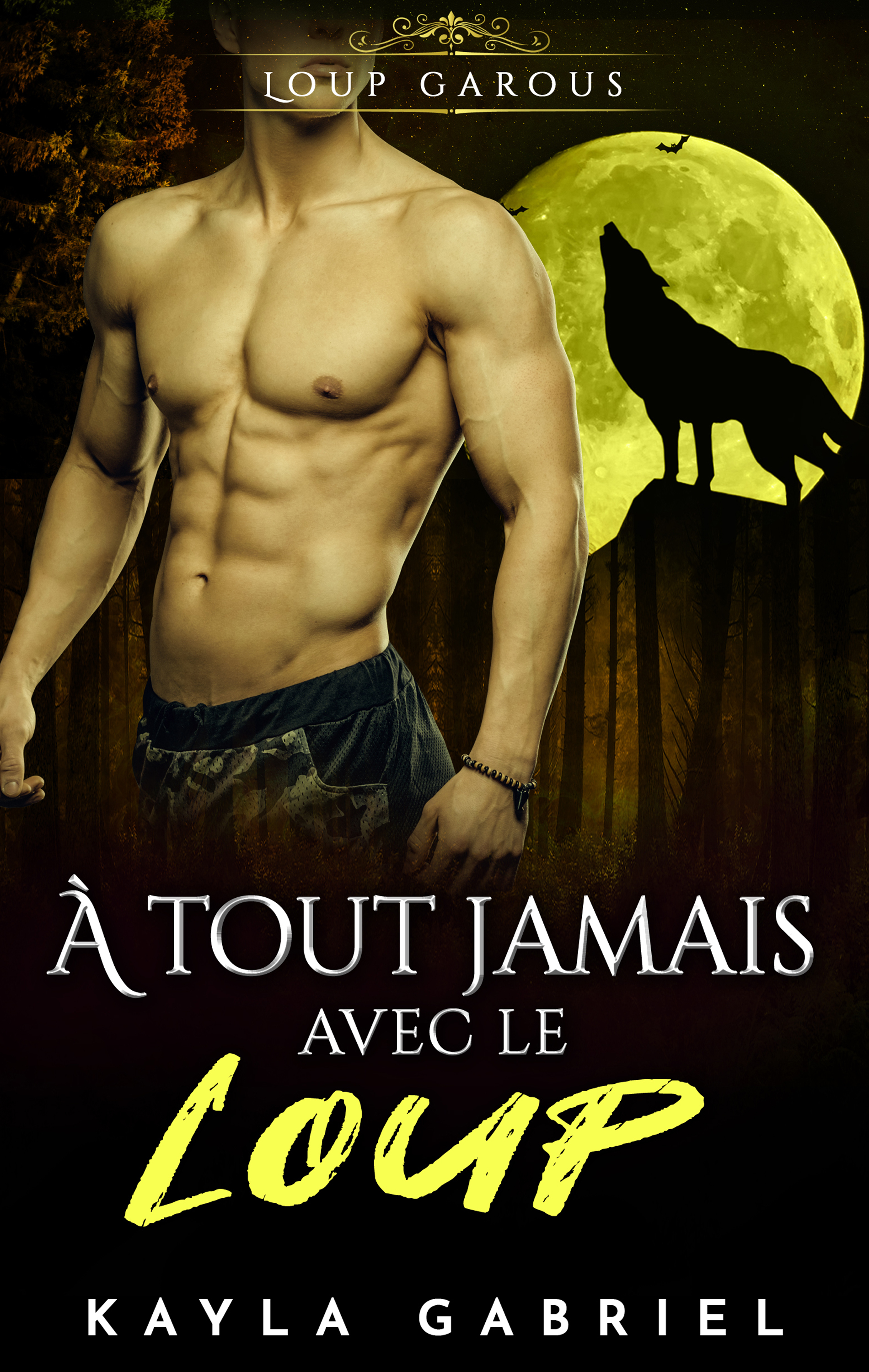 Обложка книги «À tout jamais avec le Loup»