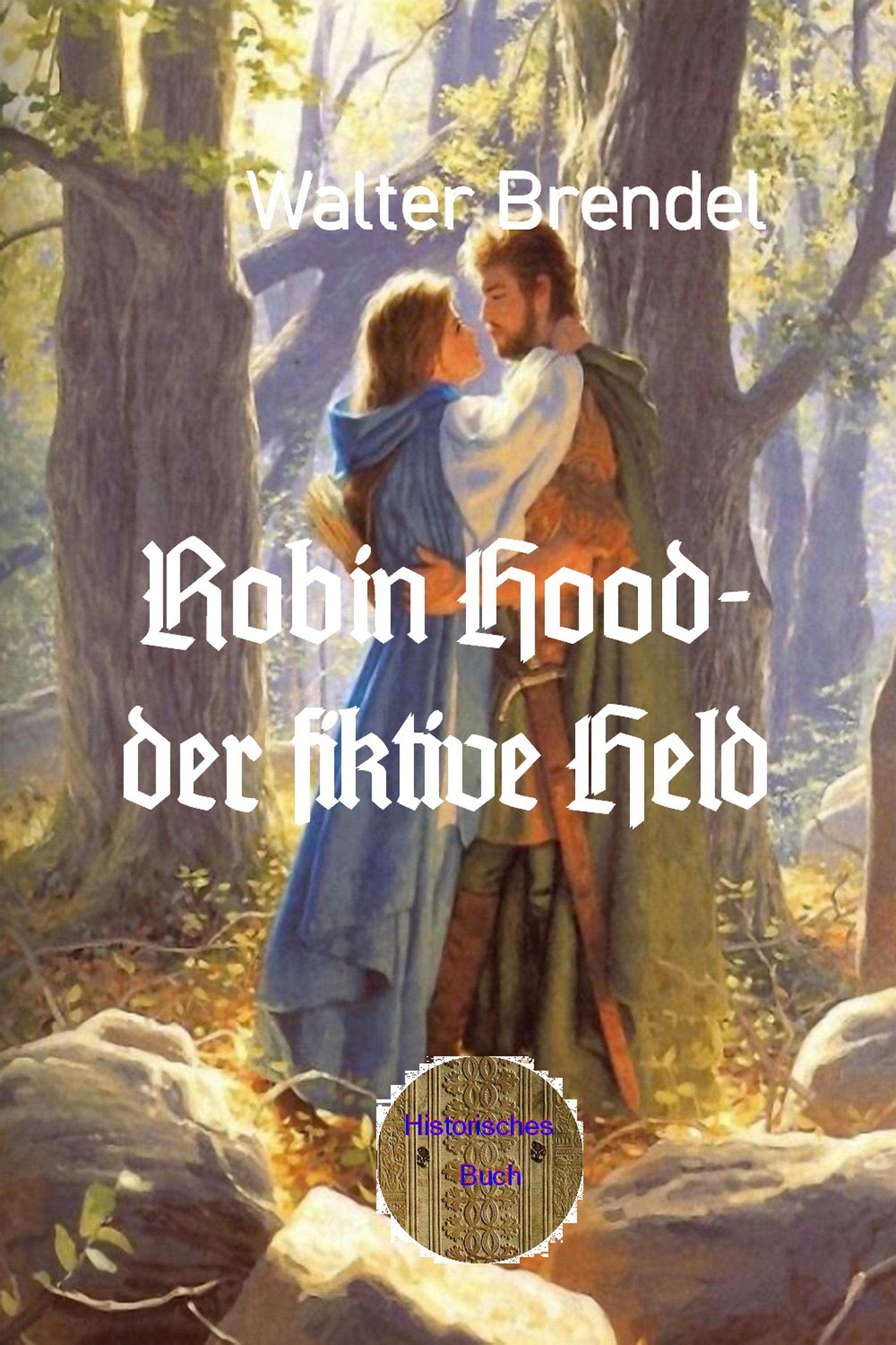 Обложка книги «Robin Hood – der fiktive Held»