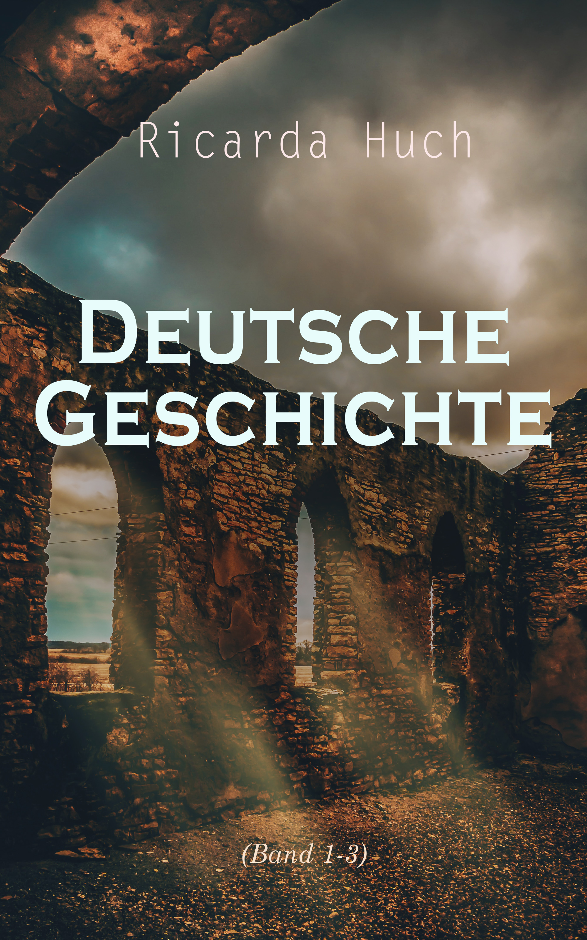 Обложка книги «Deutsche Geschichte (Band 1-3)»