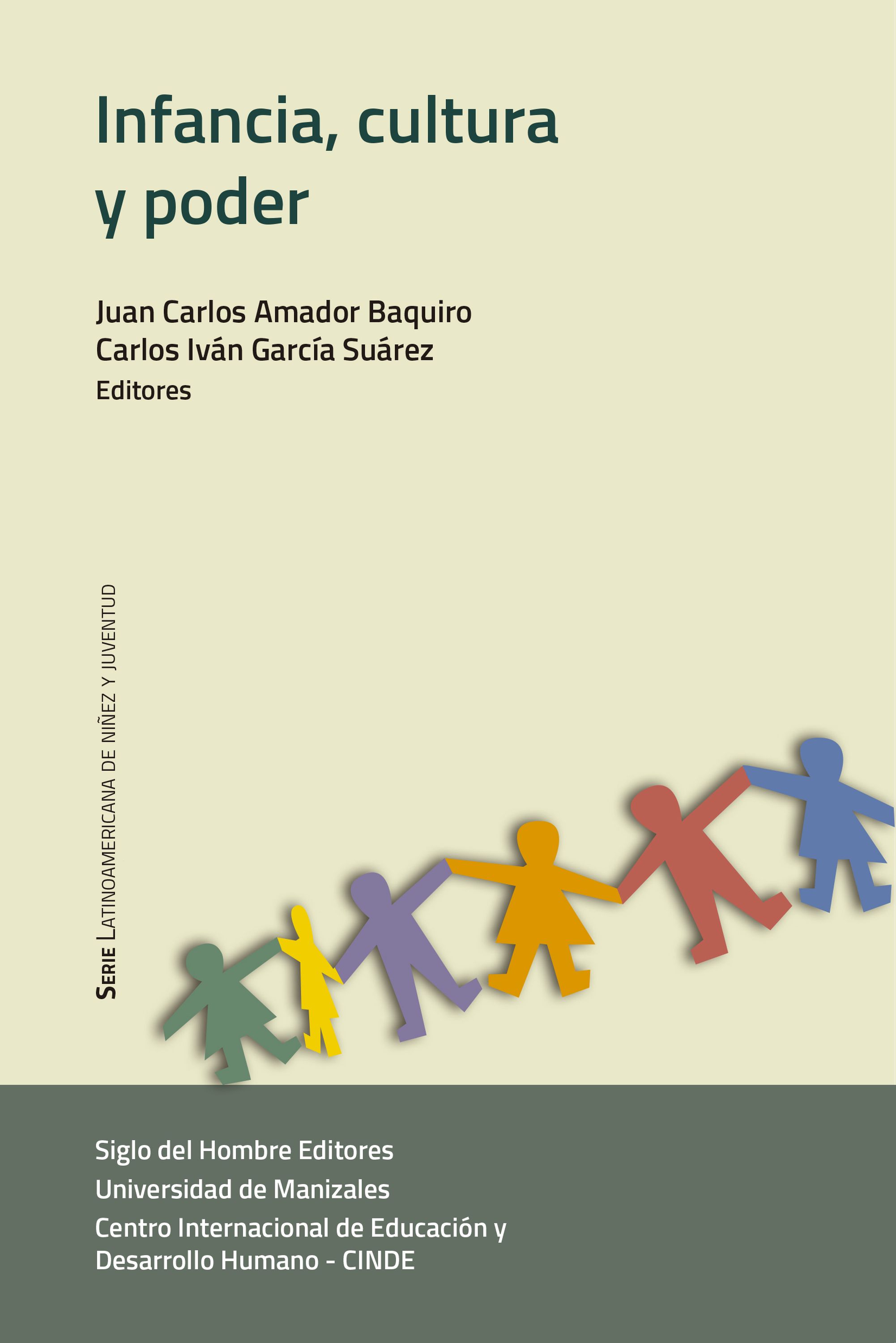 Обложка книги «Infancias, cultura y poder»